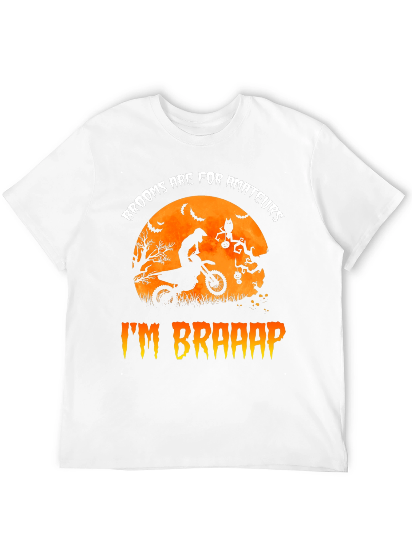 Im Braaap T-Shirt Motocross Halloween Graphic Tee
