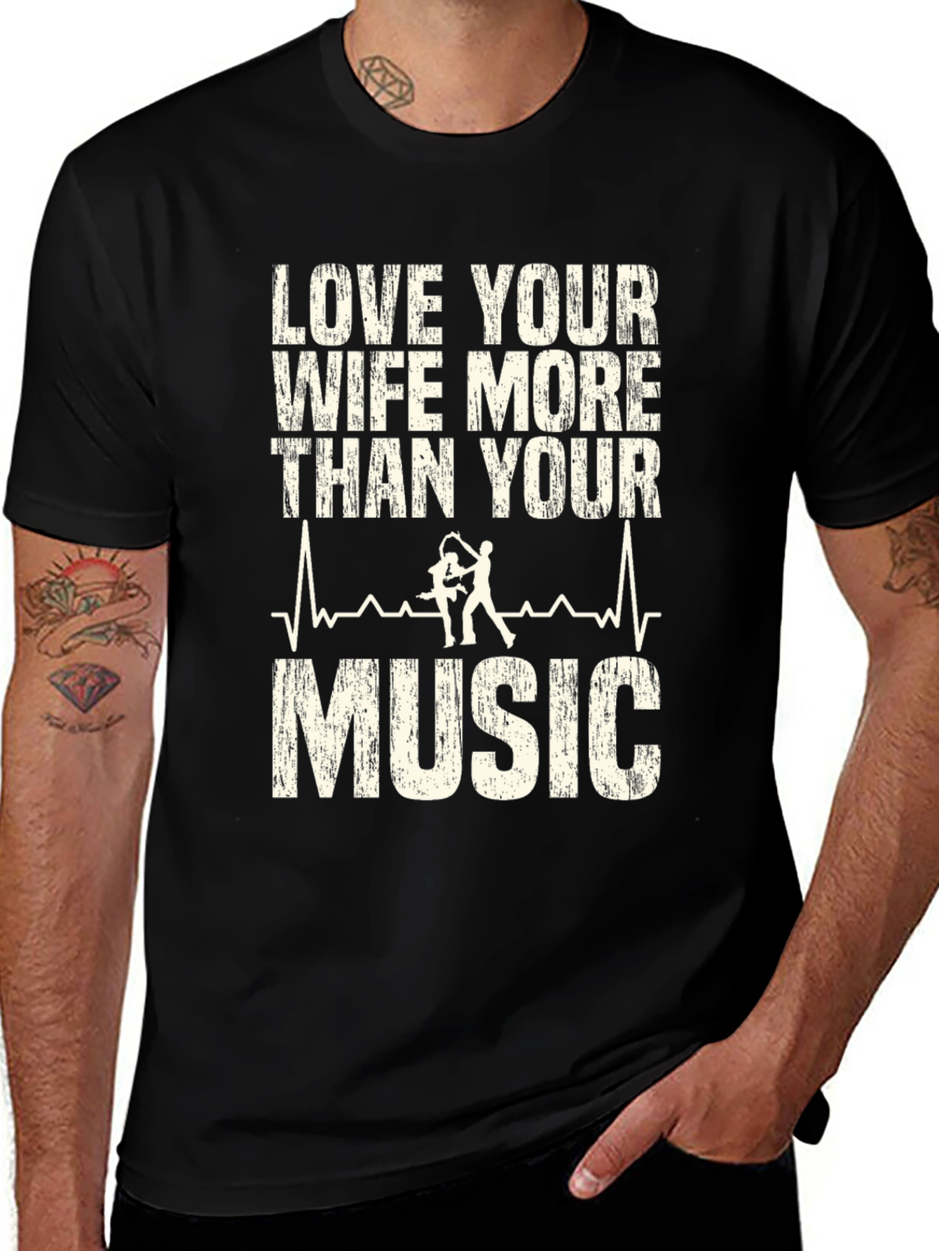 Love Your Wife More Than Music Graphic T-Shirt