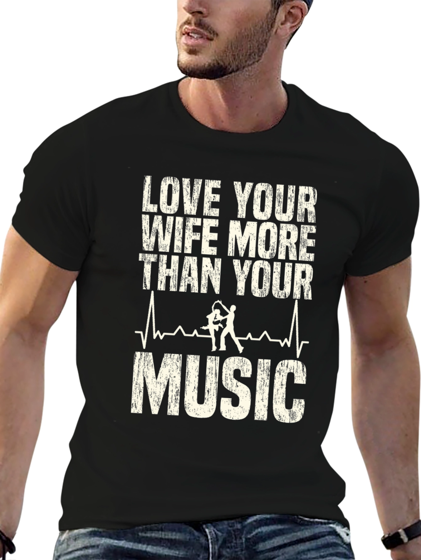 Love Your Wife More Than Music Graphic T-Shirt