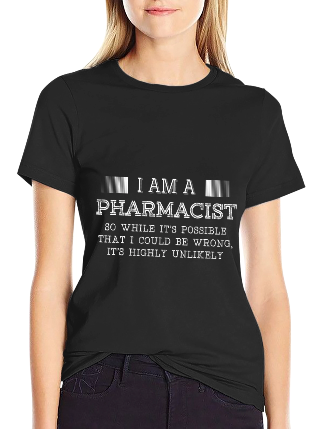 I Am A Pharmacist Funny T-Shirt