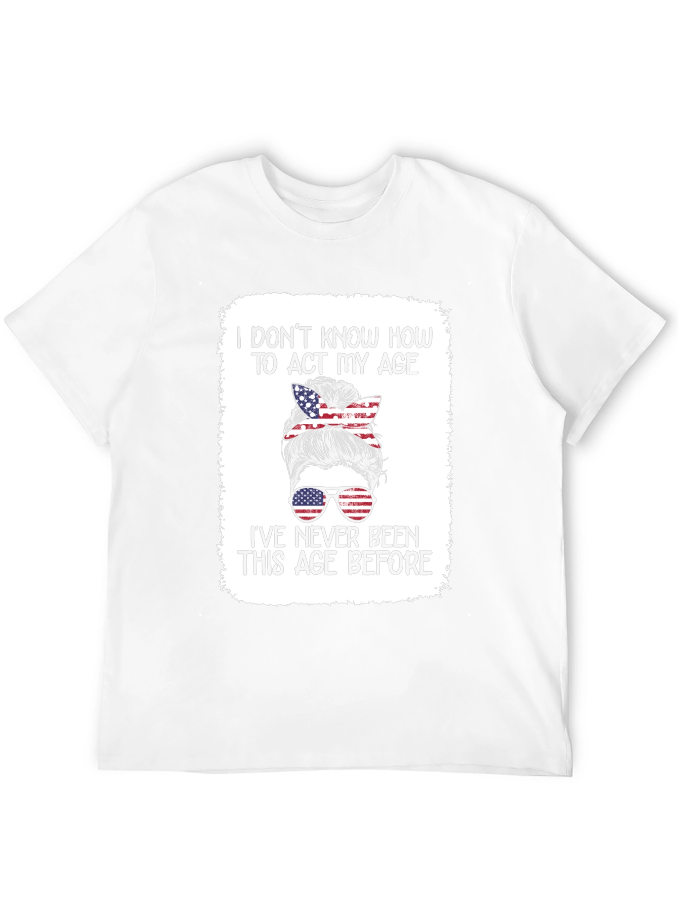 Humorous Patriotic Messy Bun T-Shirt