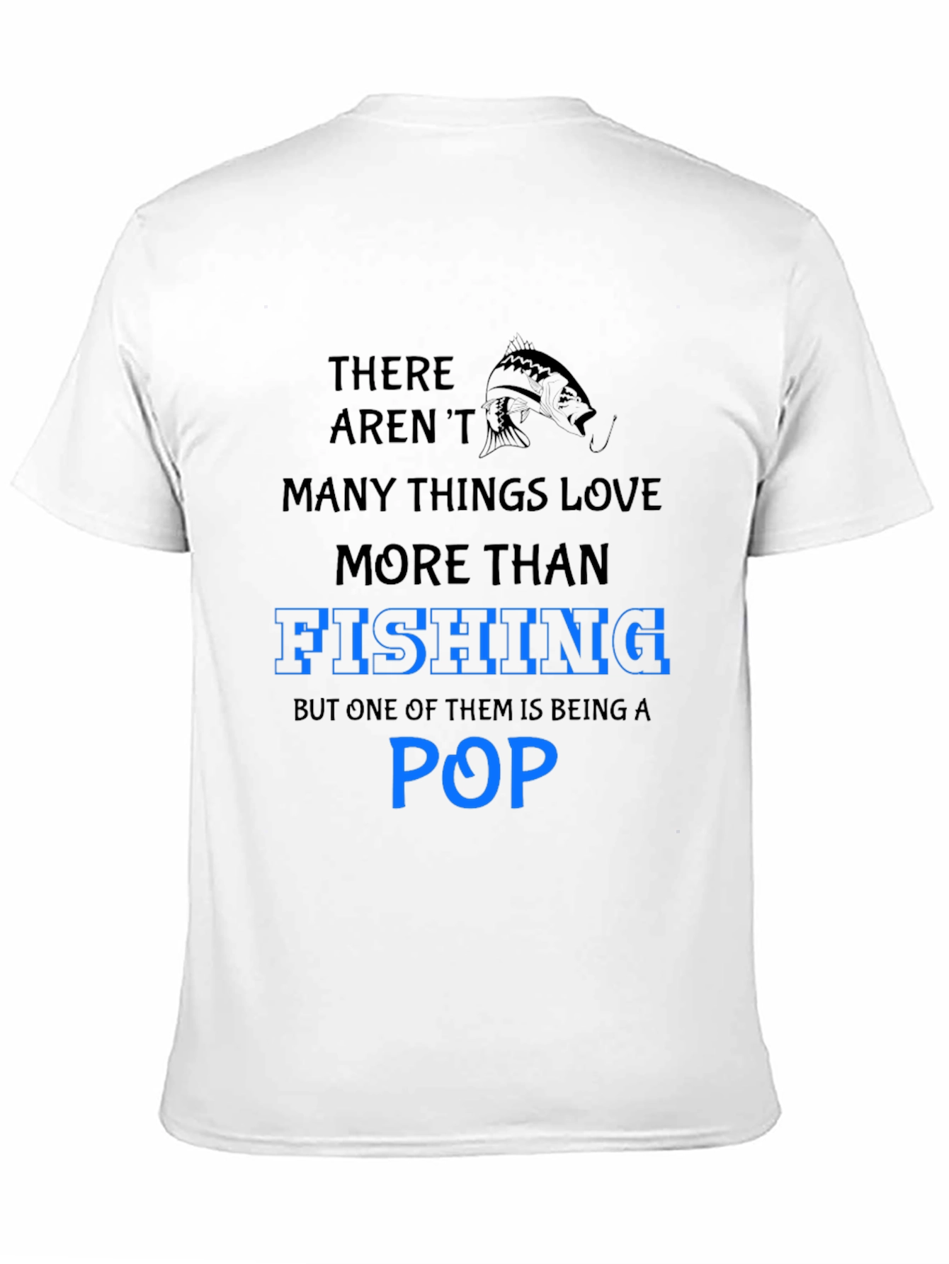 Fishing Pop T-Shirt