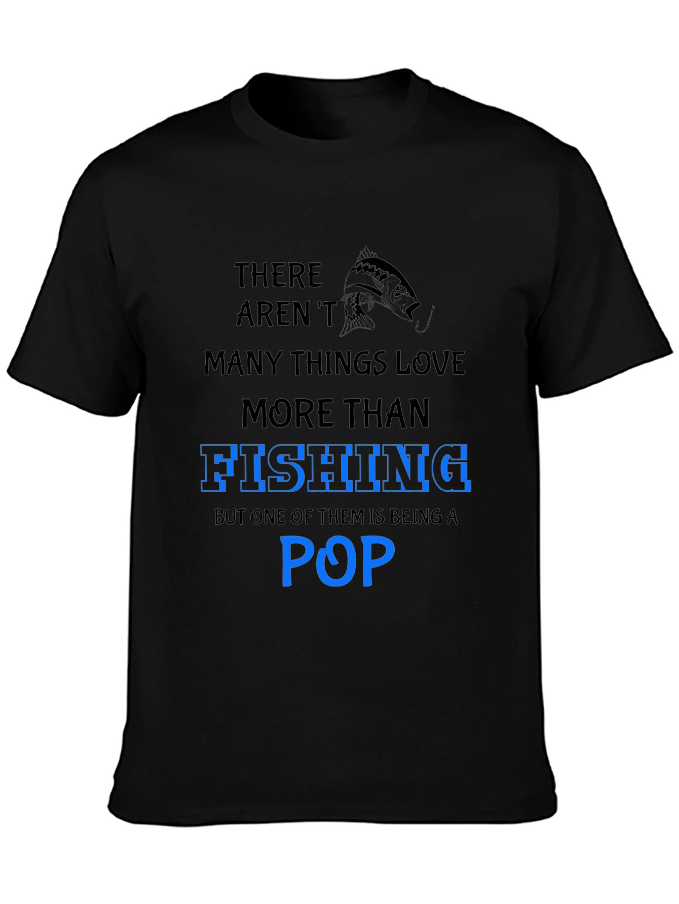 Fishing Pop T-Shirt