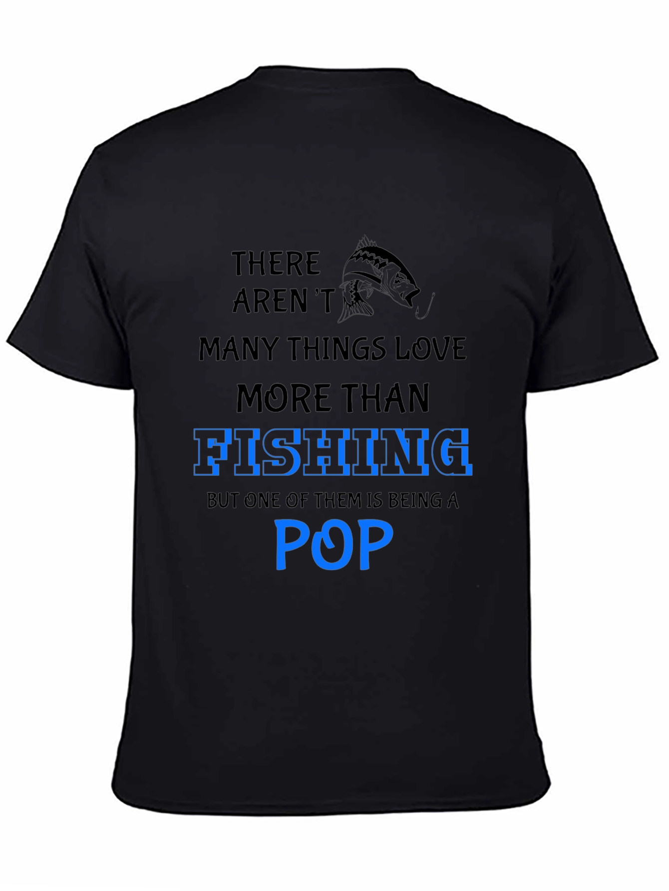 Fishing Pop T-Shirt