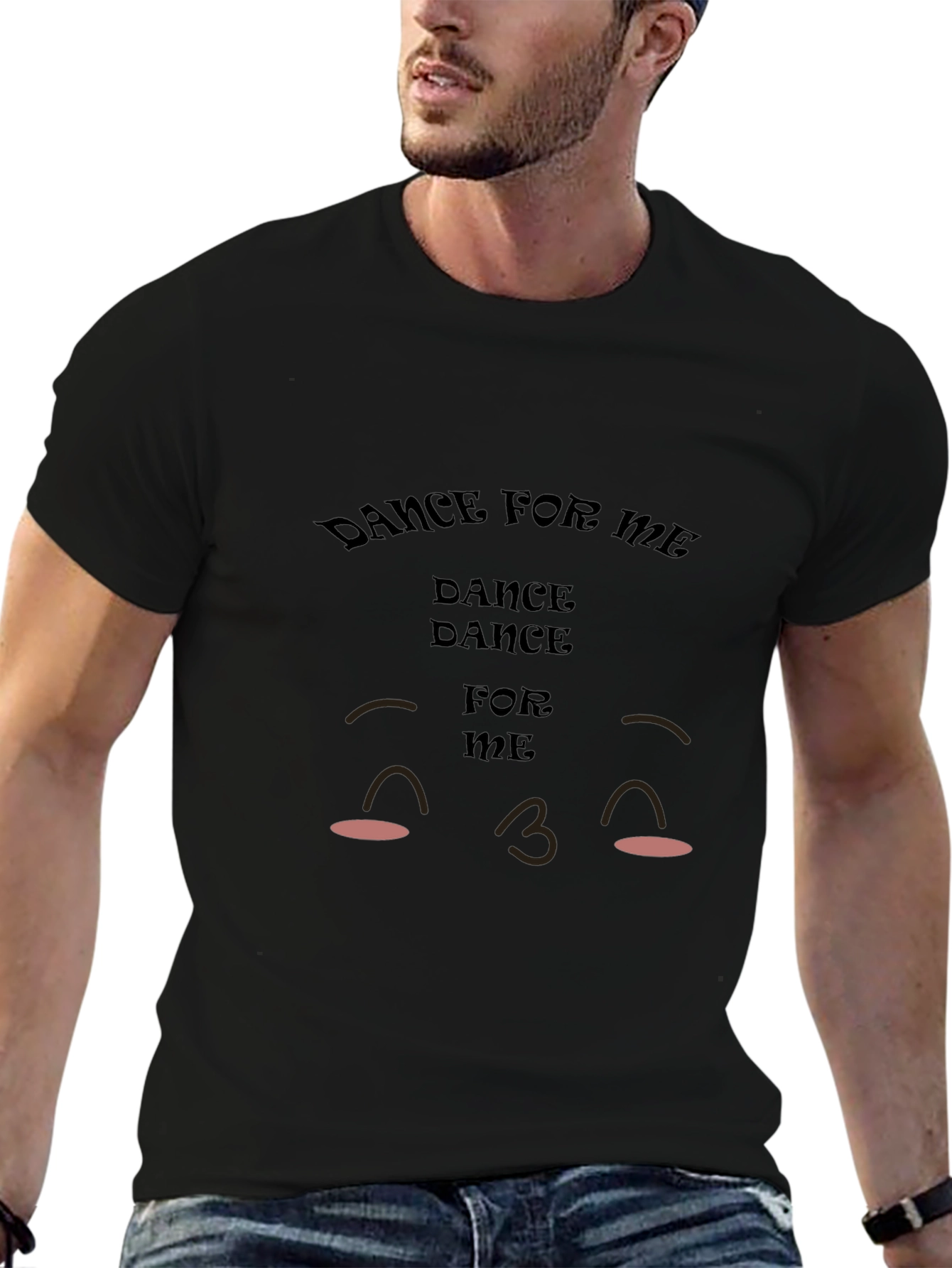 Dance for Me T-Shirt - Cute Graphic Tee