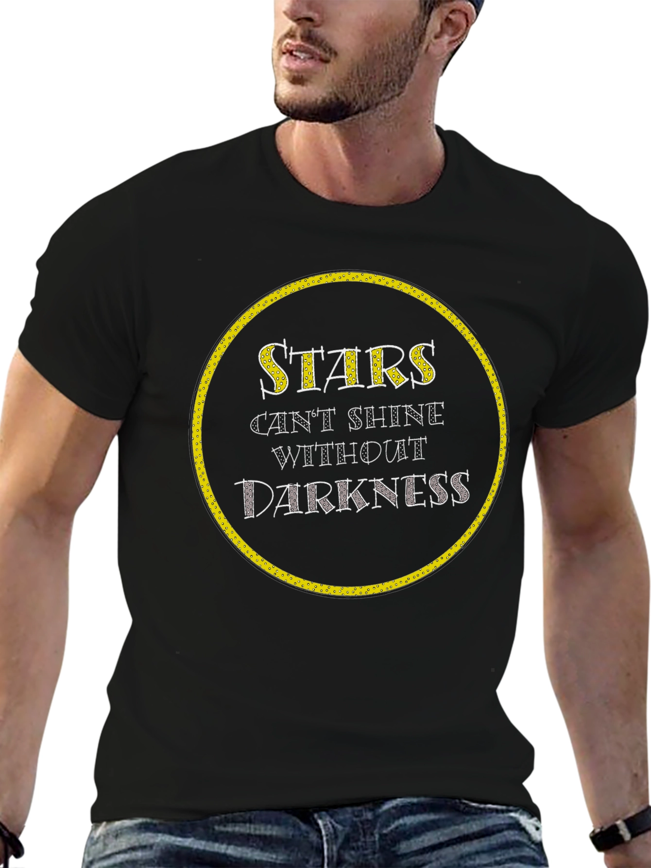 Stars Cant Shine Without Darkness T-Shirt