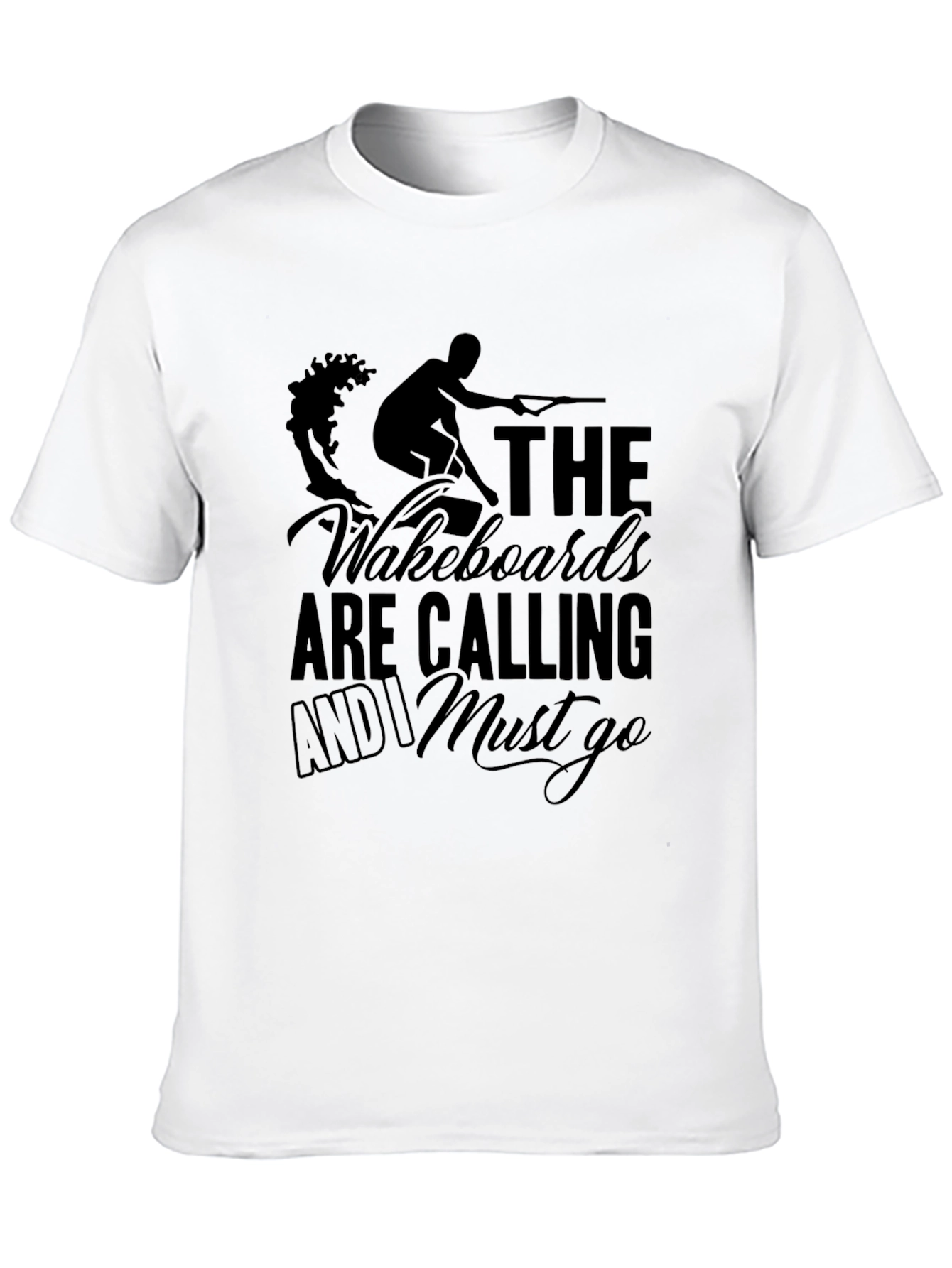 Wakeboards Are Calling T-Shirt