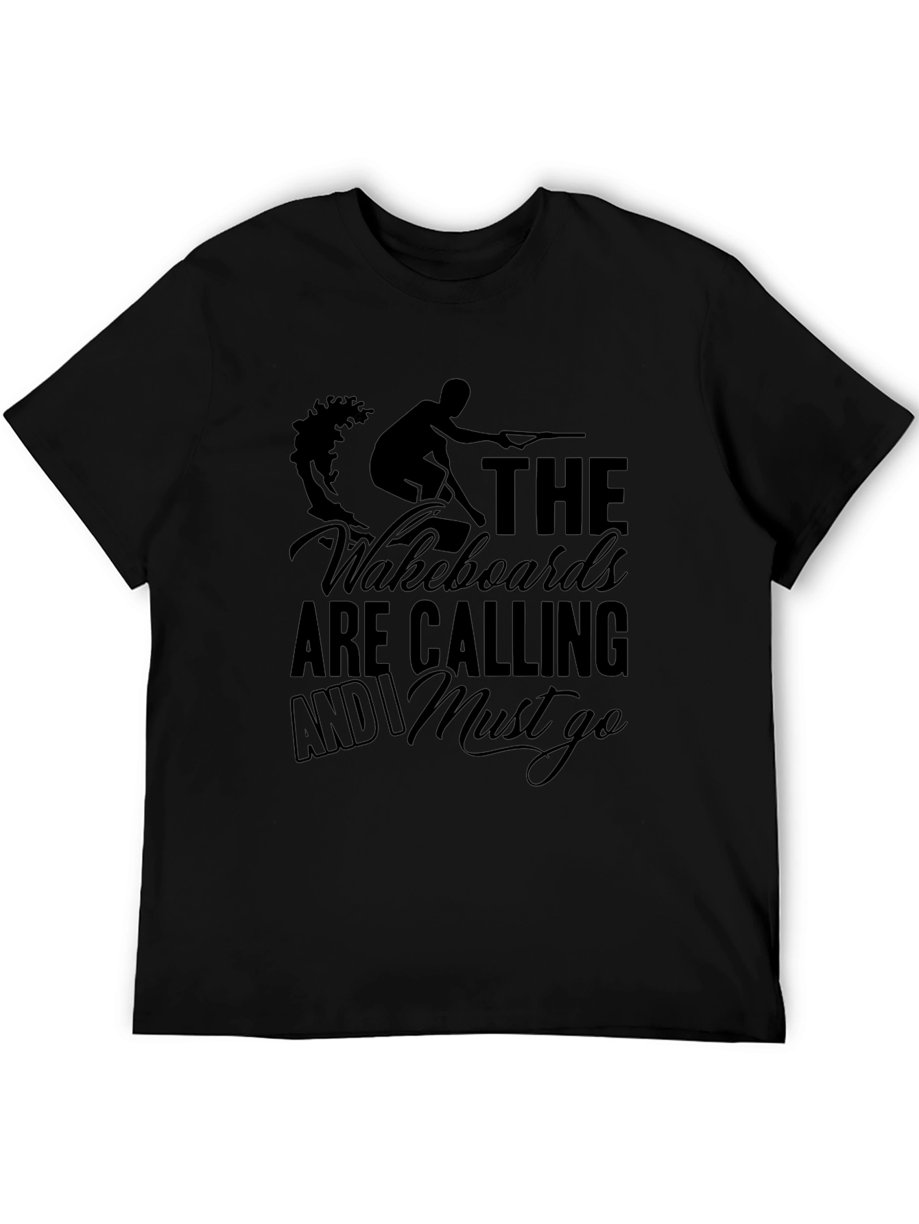 Wakeboards Are Calling T-Shirt