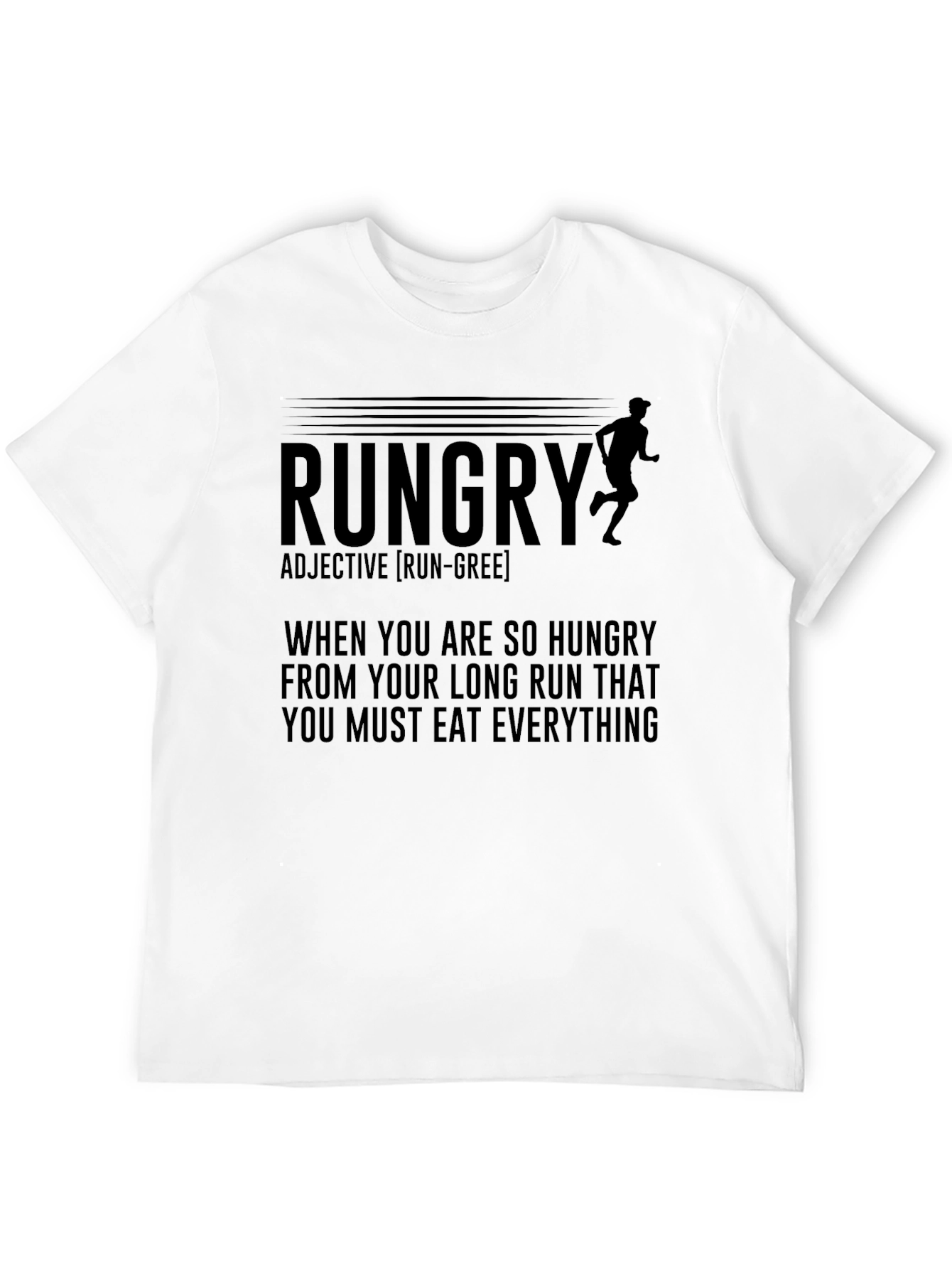 Rungry Running Humor T-Shirt