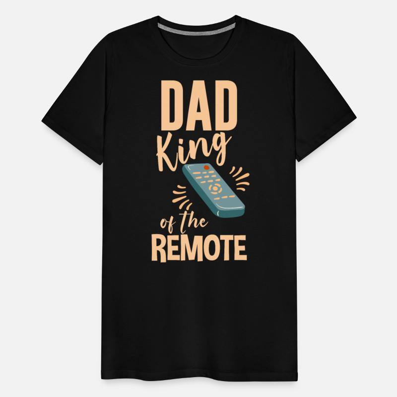 Dad King Of The Remote 4