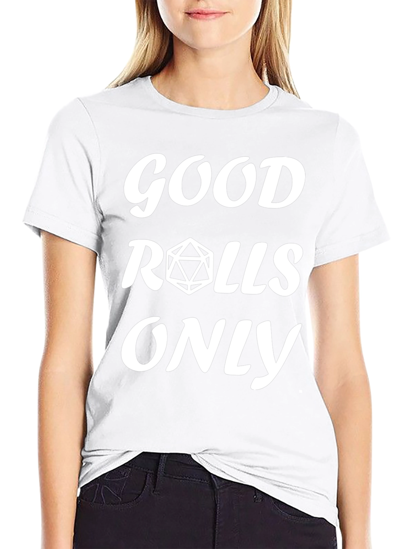 Good Rolls Only D&D T-Shirt