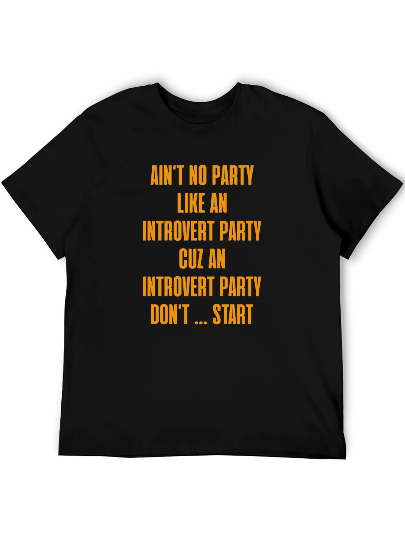 Introvert Party T-Shirt - Funny Slogan Tee