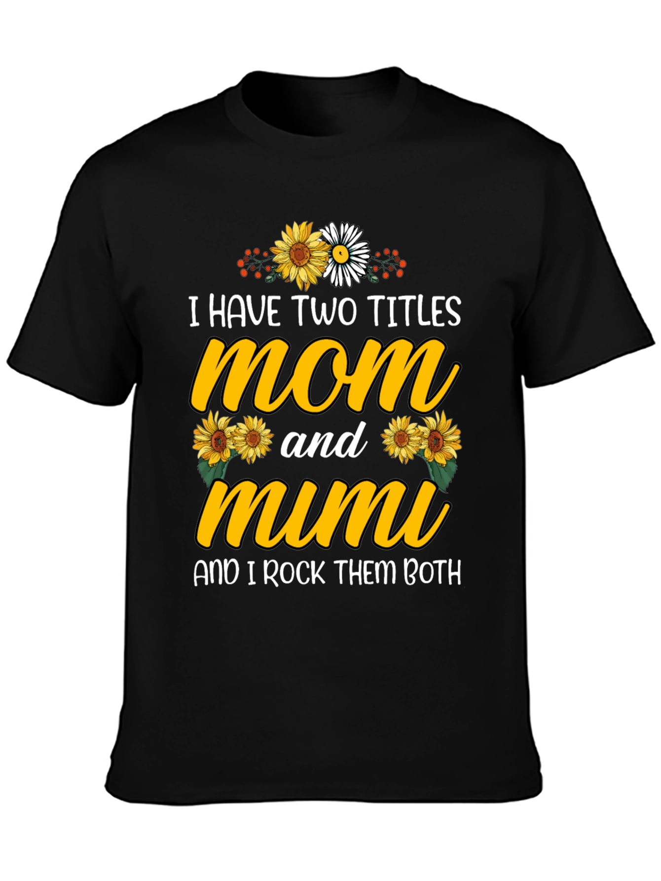 Mom and Mimi T-Shirt With Sunflower Design