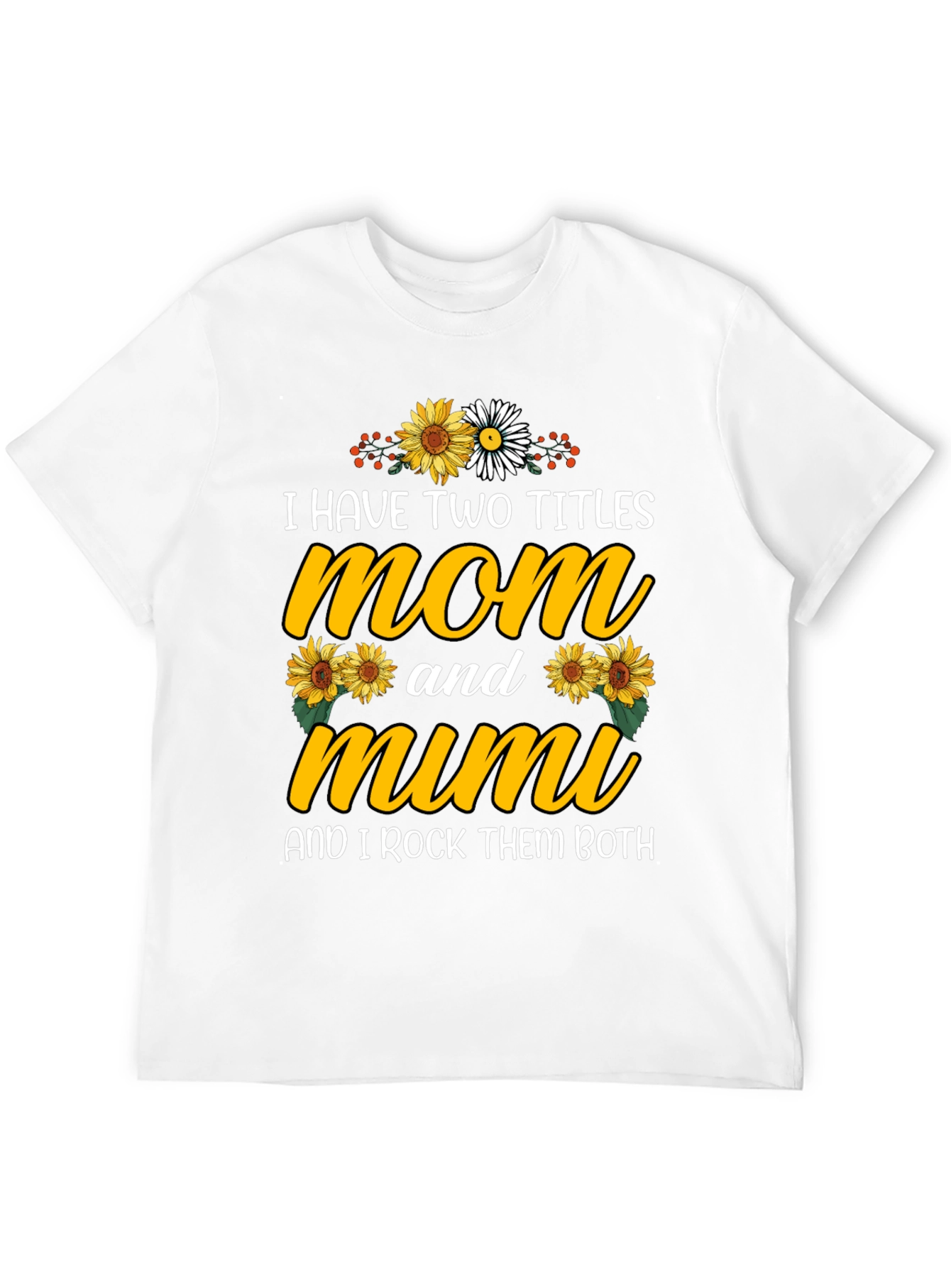Mom and Mimi T-Shirt With Sunflower Design