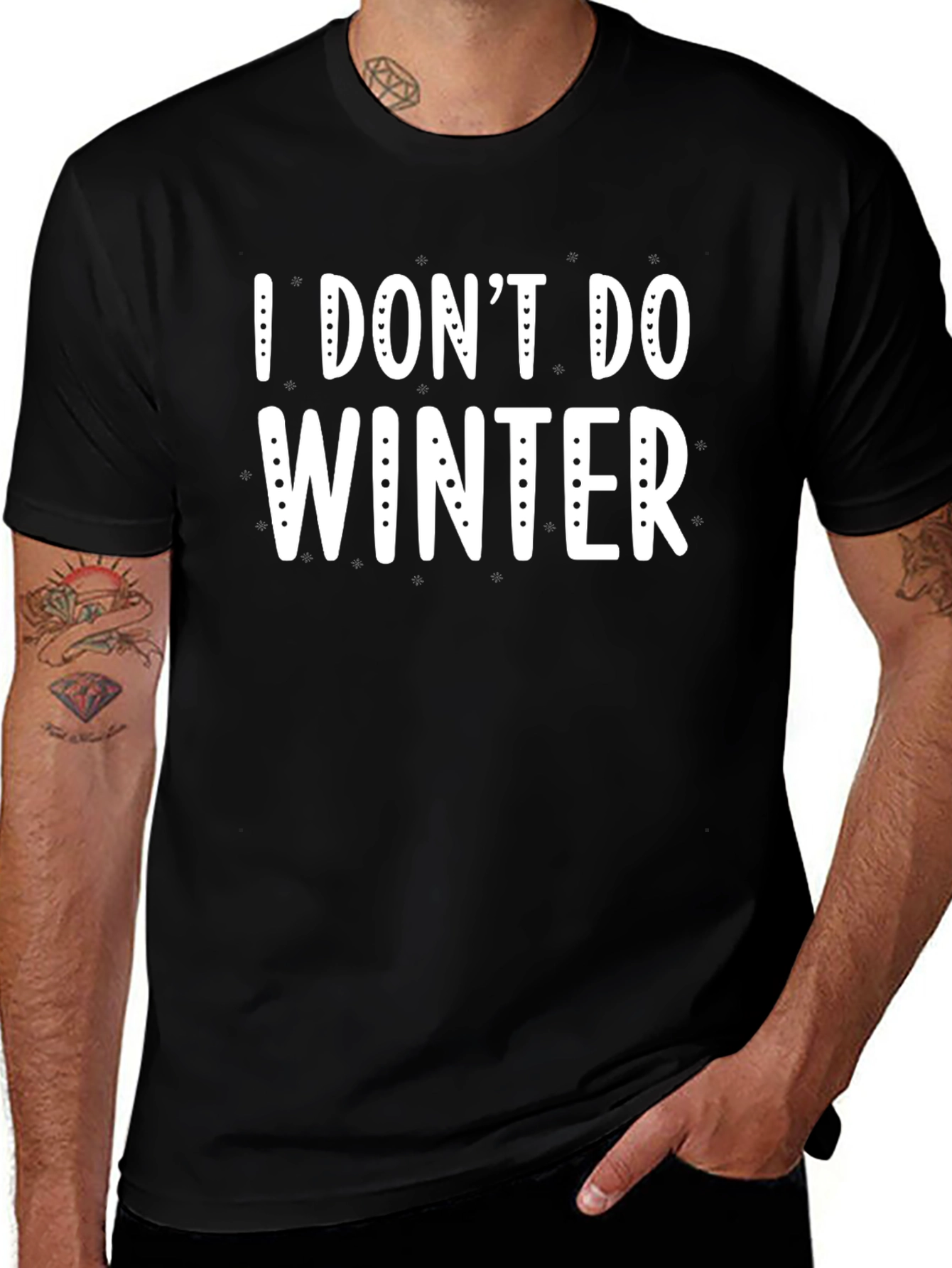 I Dont Do Winter Graphic T-Shirt