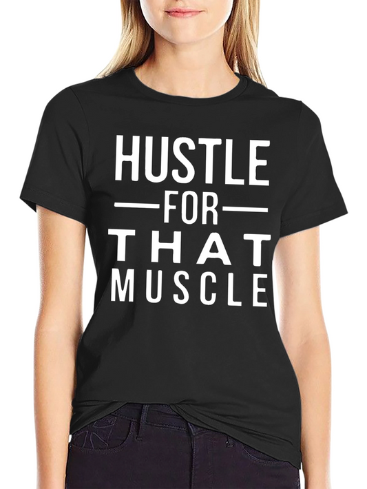 Hustle For That Muscle Graphic T-Shirt - Black
