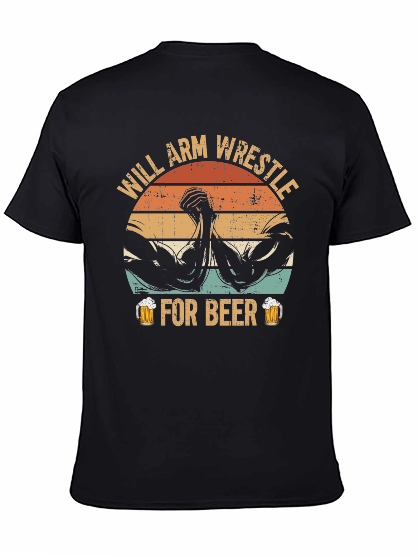 Will Arm Wrestle For Beer Graphic T-Shirt