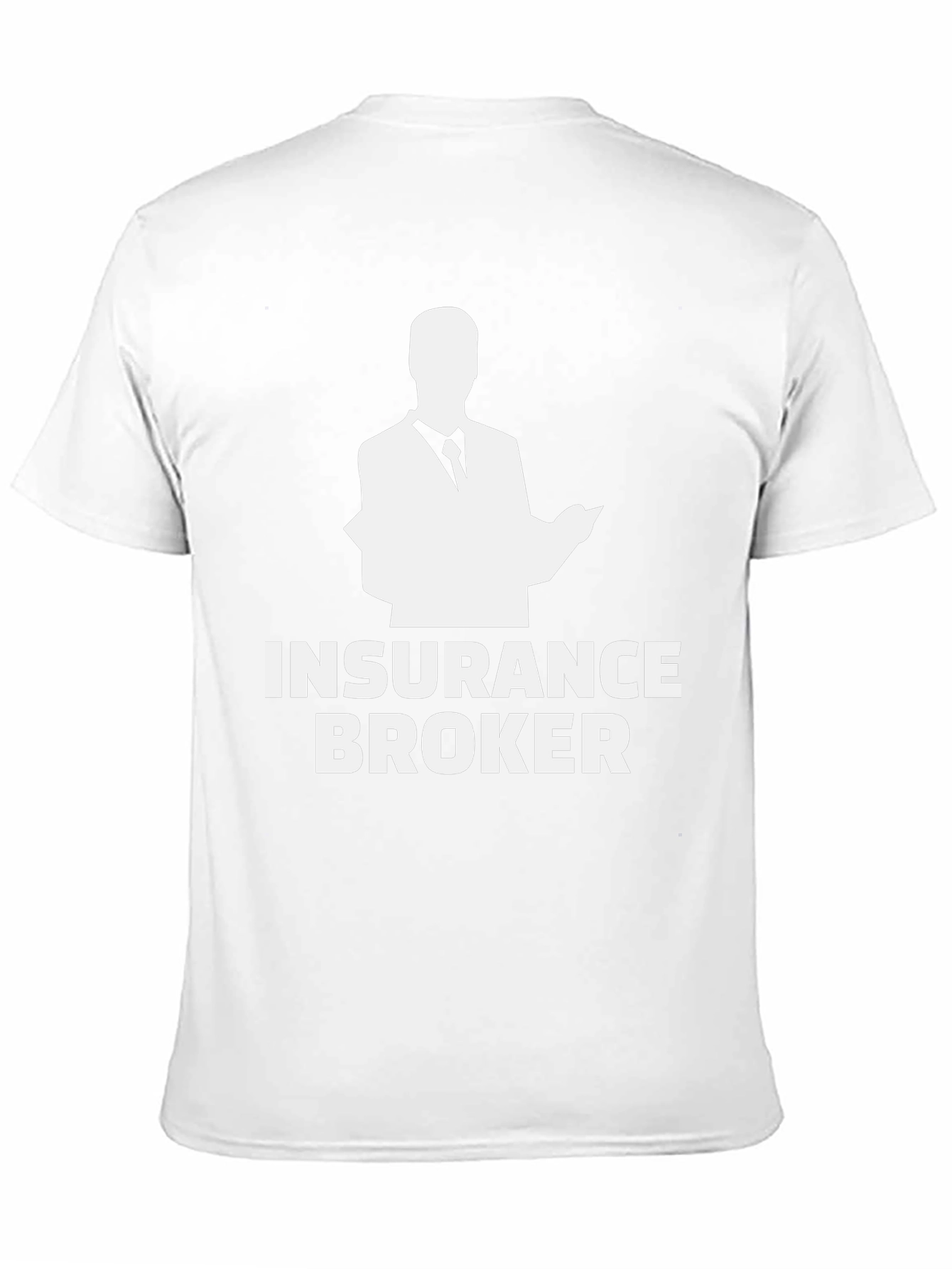 Insurance Broker T-Shirt - Funny Profession Tee