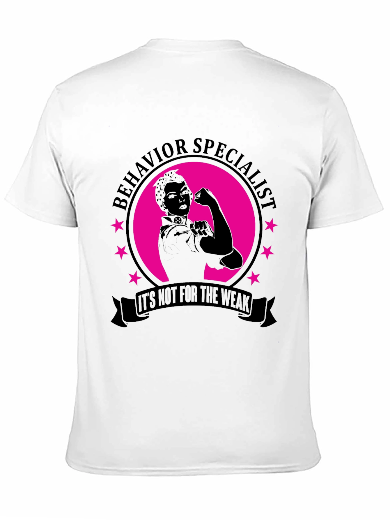 Behavior Specialist Strong Woman T-Shirt