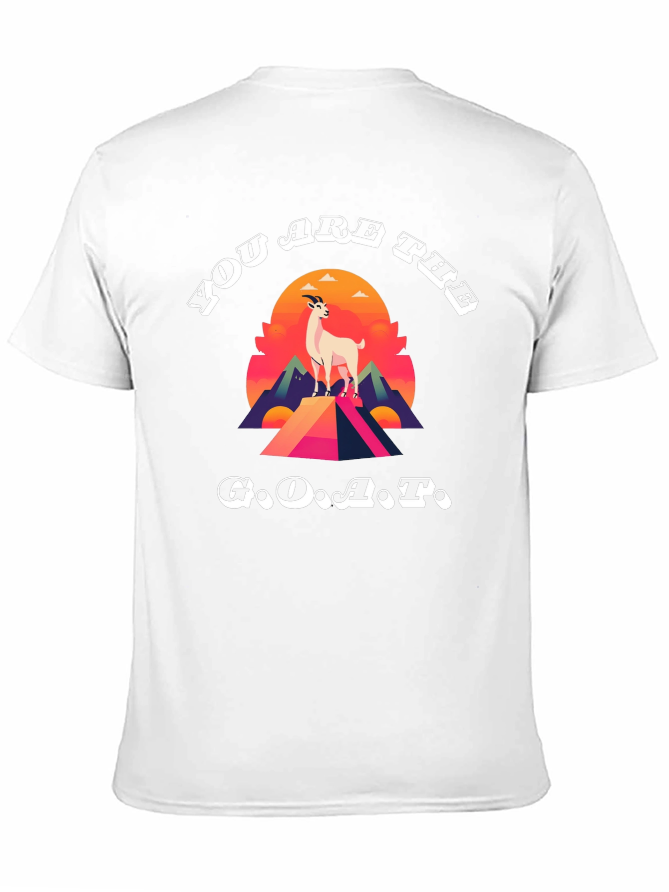 You Are The G.O.A.T. Graphic Tee