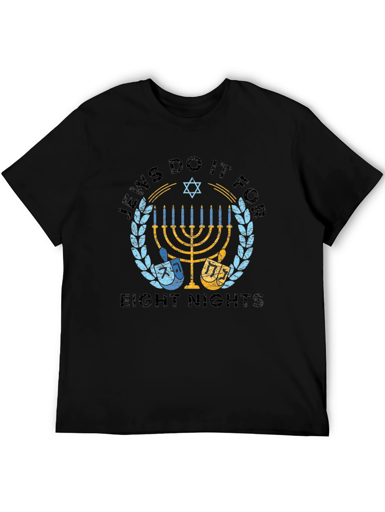 Jews Do It For Eight Nights Holiday T-Shirt
