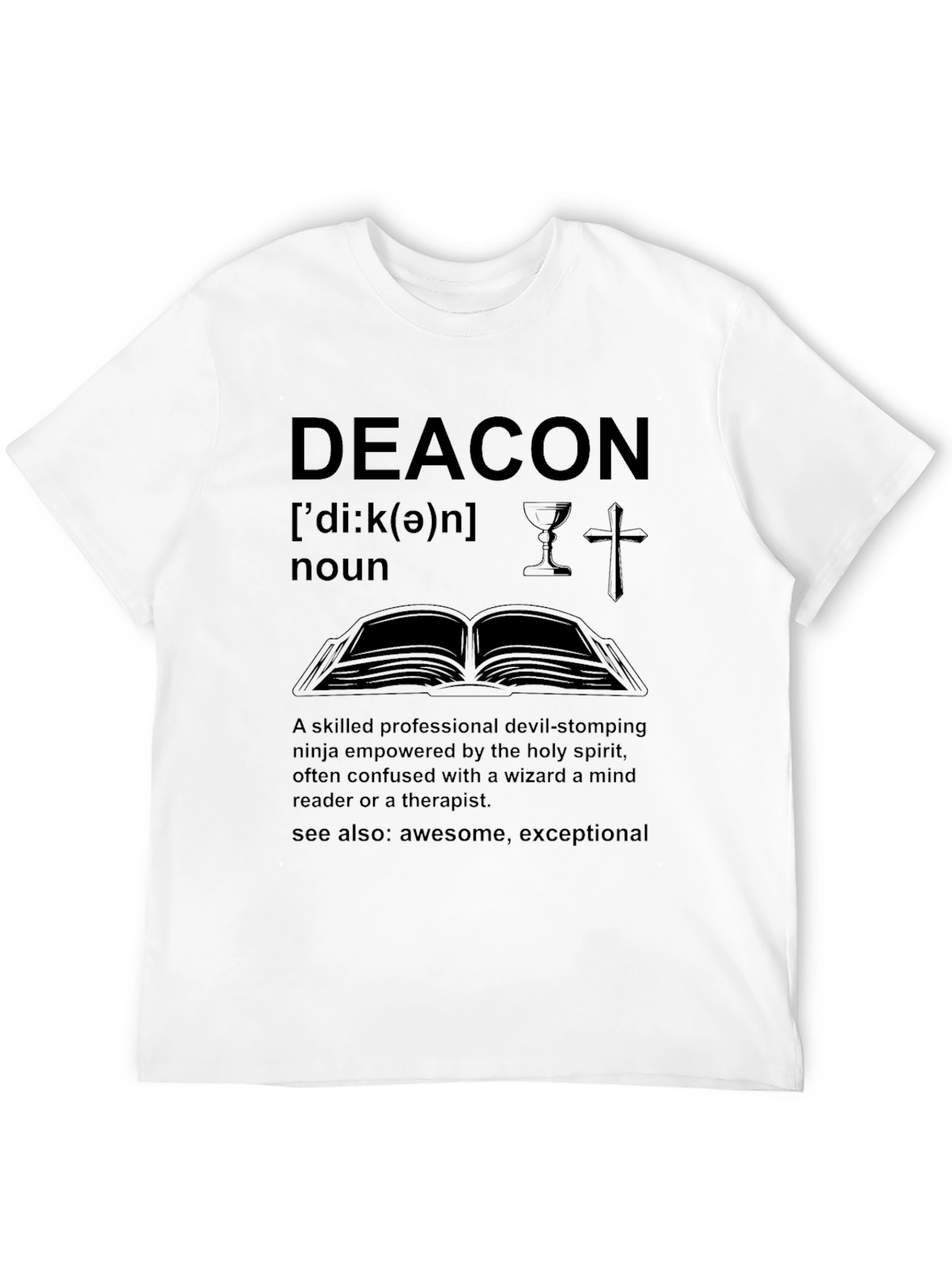 Deacon Definition Graphic T-Shirt