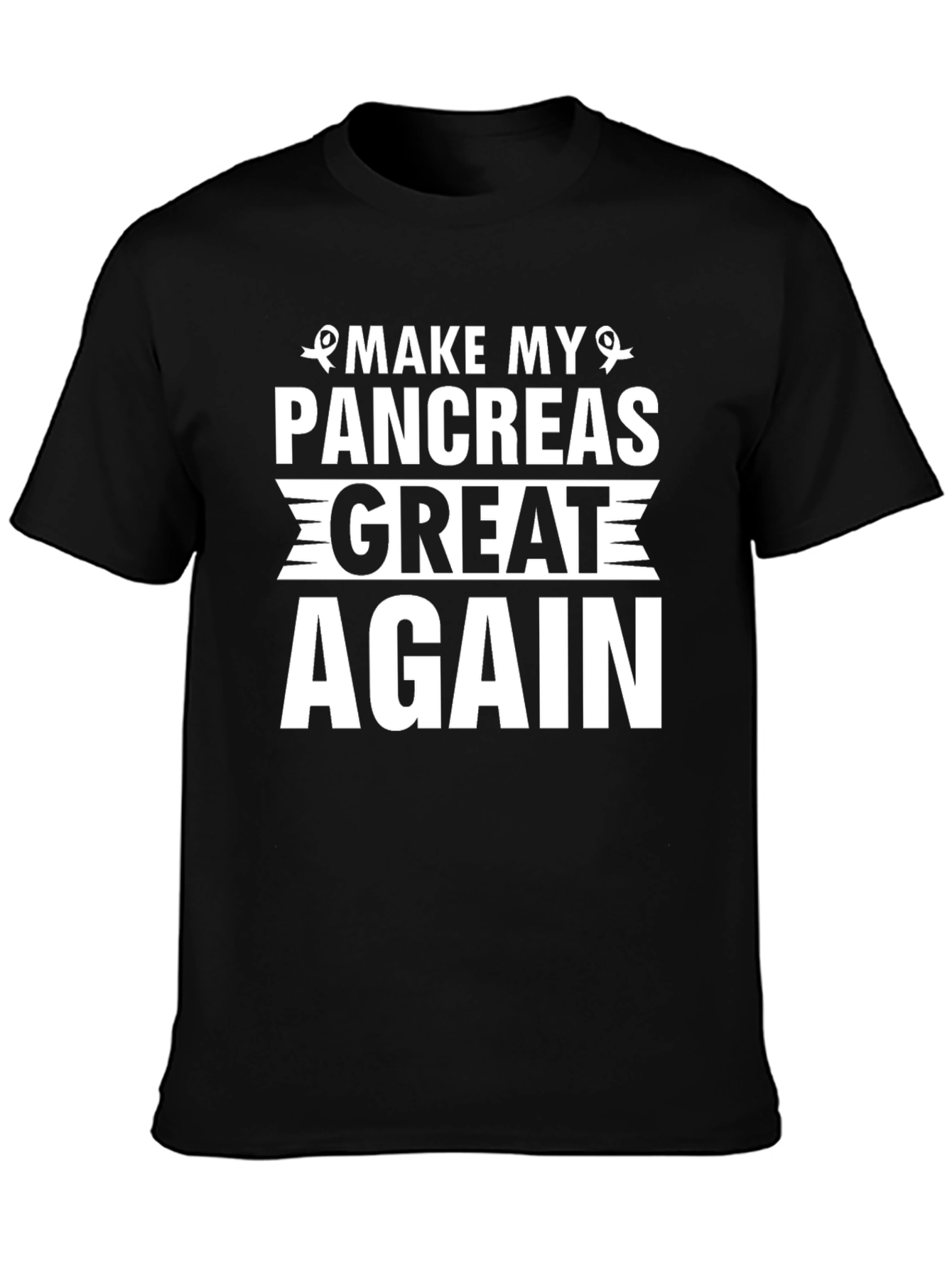 Make My Pancreas Great Again T-Shirt