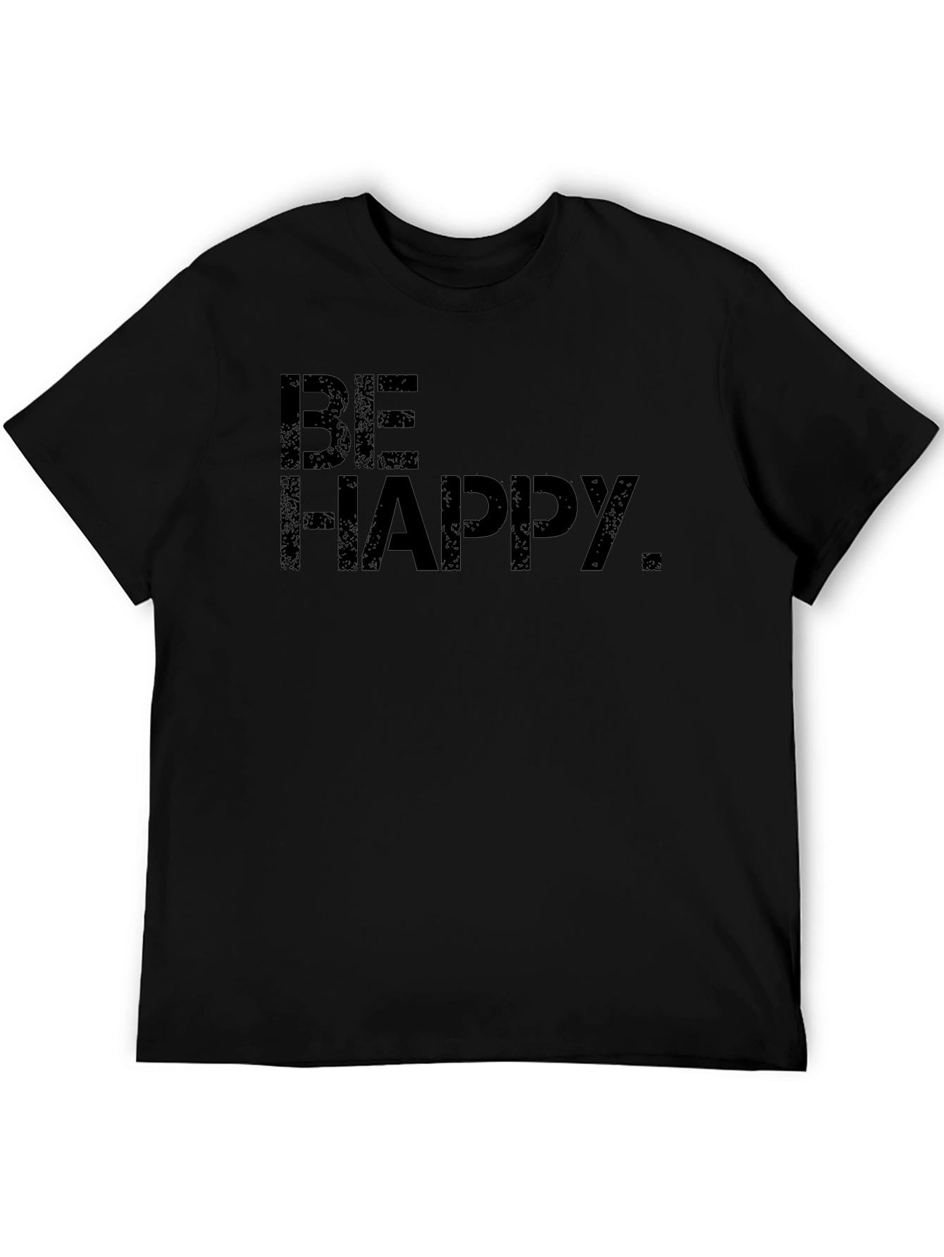 Be Happy Black T-Shirt | Positive Vibes