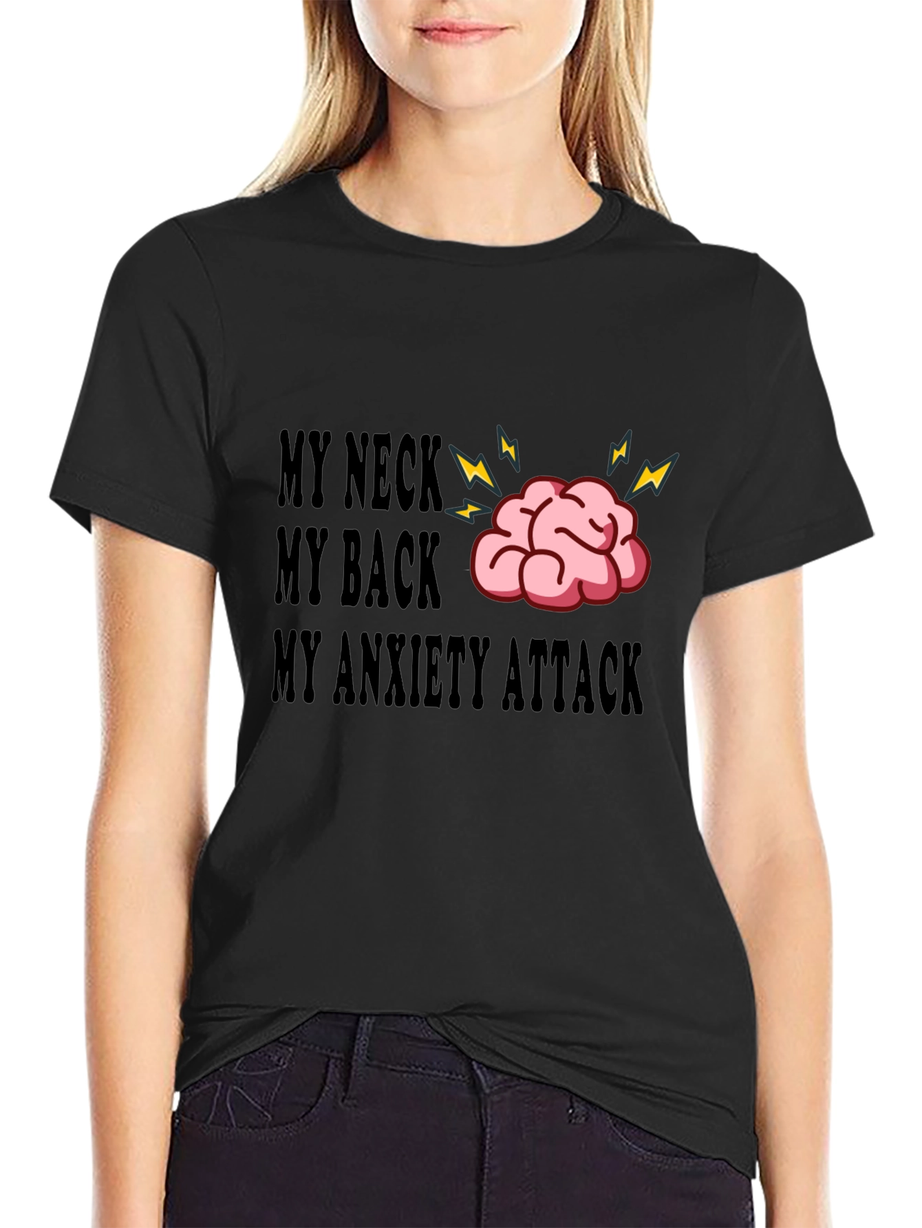 My Neck My Back Anxiety Attack Funny Graphic Tee
