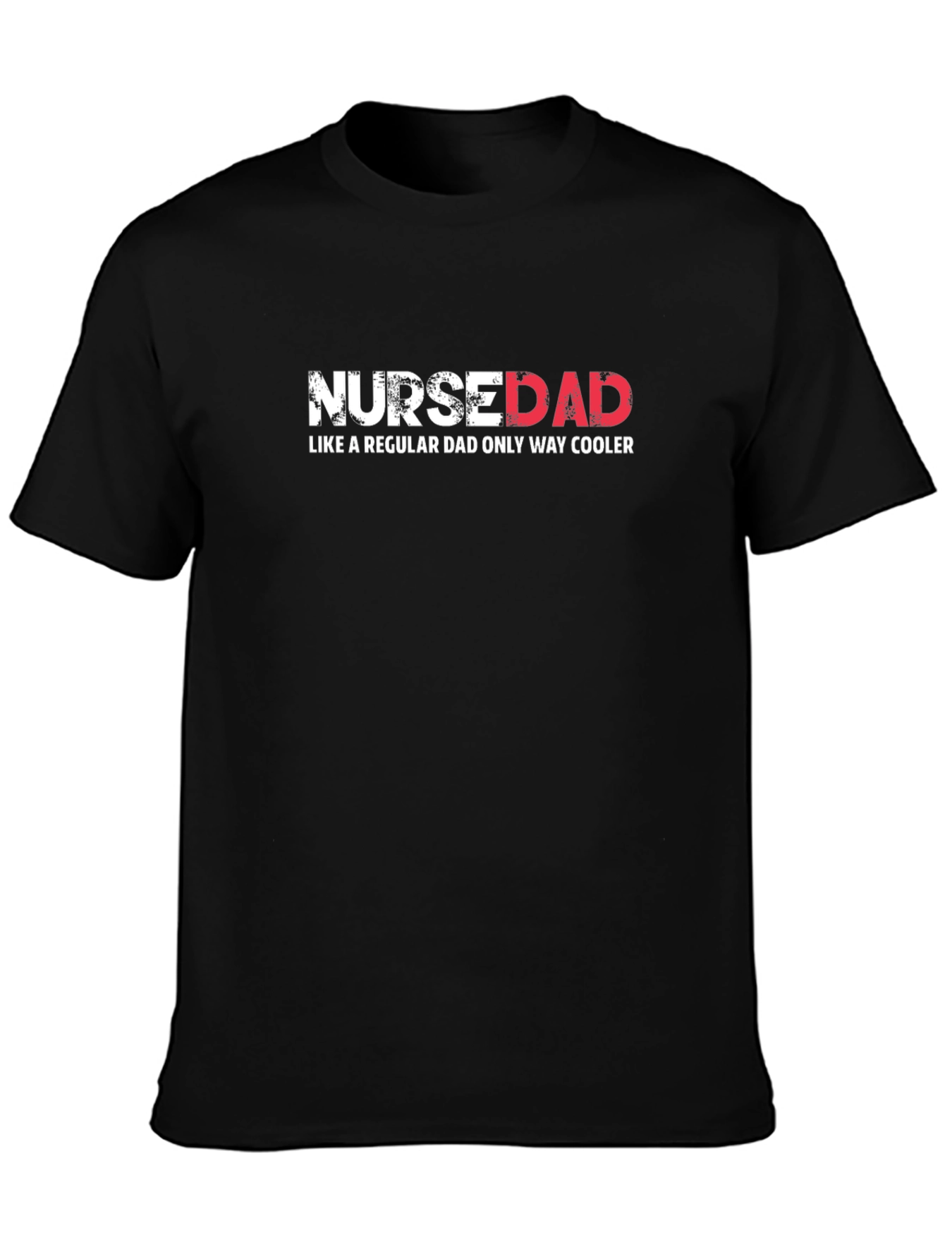 Nurse Dad T-Shirt - Cool Dad Edition
