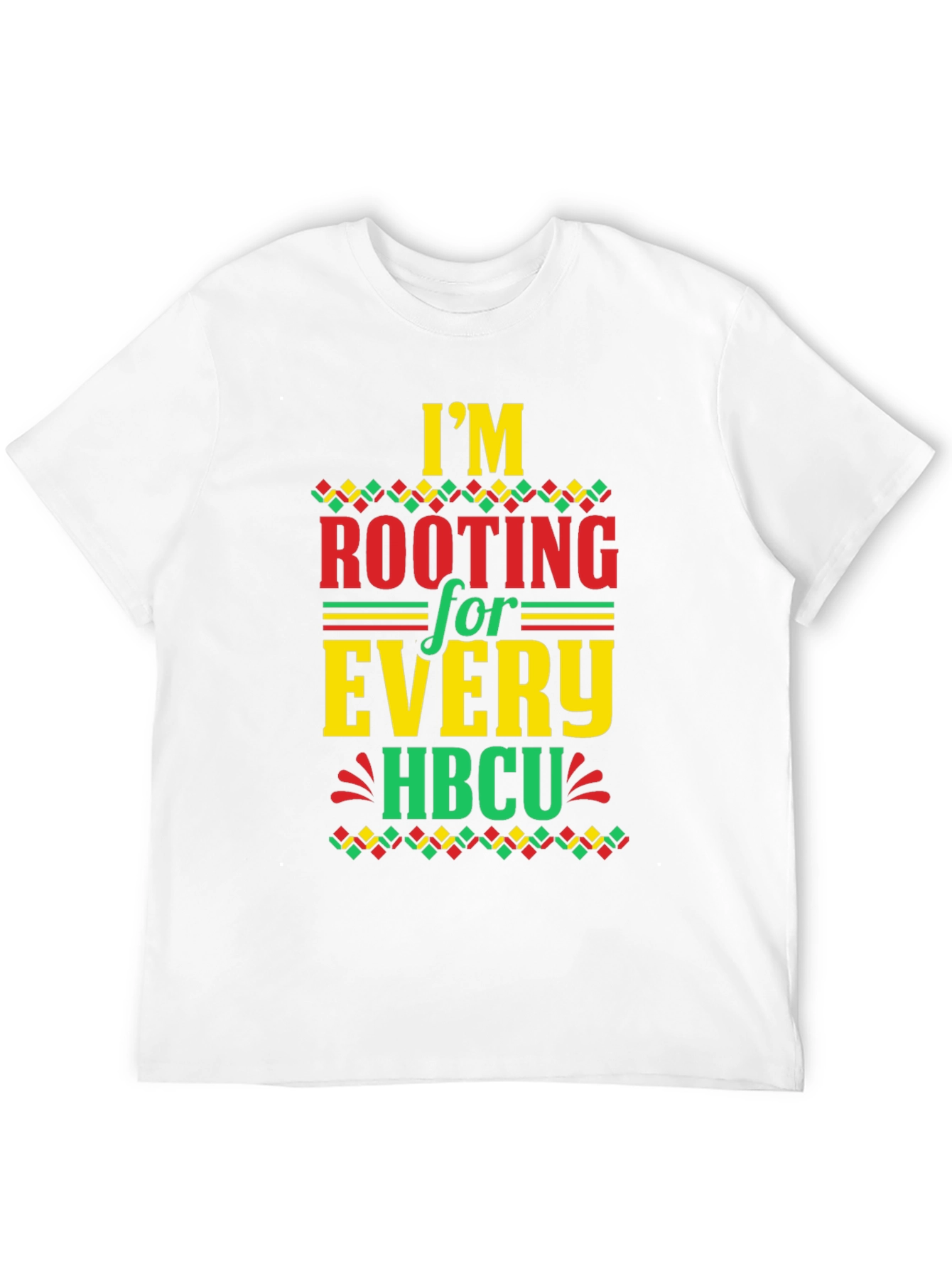 Im Rooting For Every HBCU T-Shirt