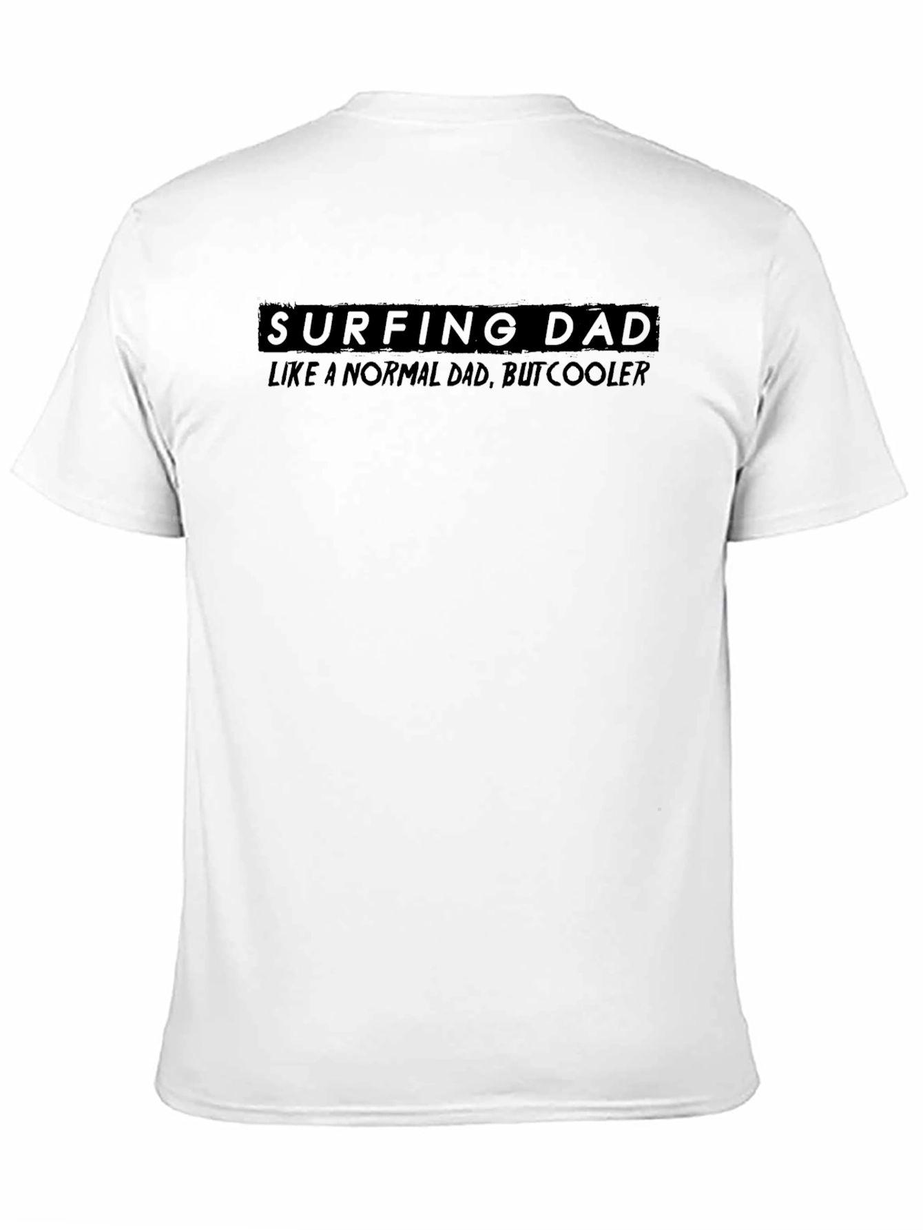 Surfing Dad T-Shirt - Cool Dad Edition