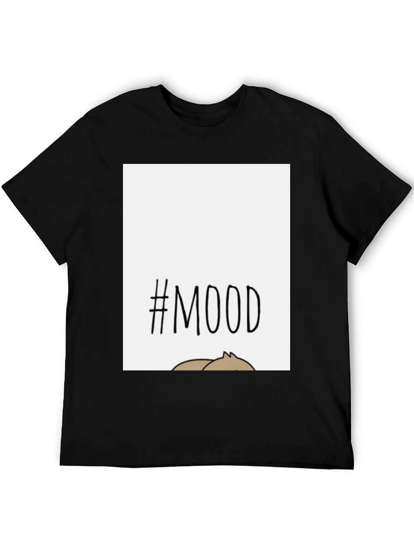 #Mood T-Shirt - Relaxed Fit Comfy Casual Wear