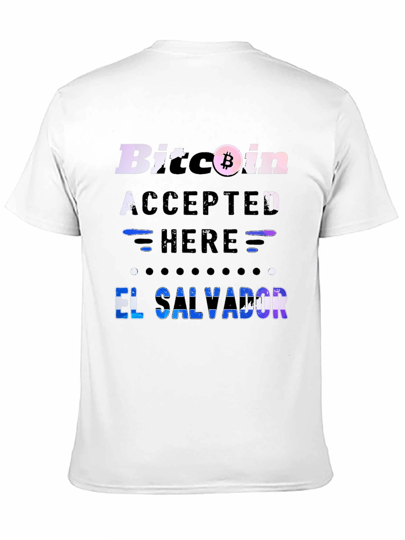 Bitcoin Accepted Here T-Shirt - El Salvador