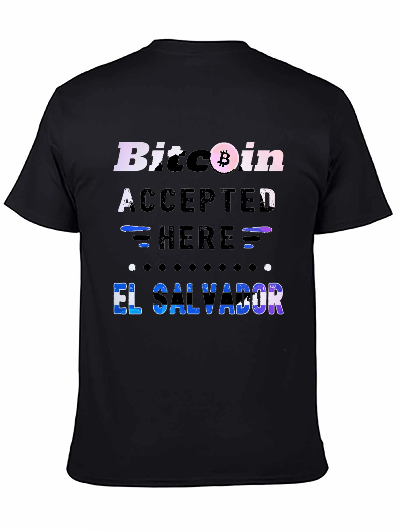 Bitcoin Accepted Here T-Shirt - El Salvador