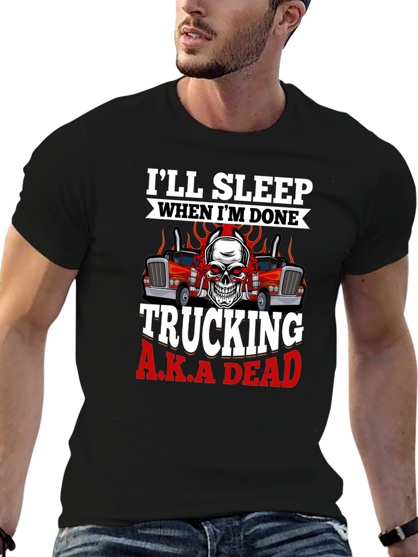 Trucking A.K.A Dead T-Shirt