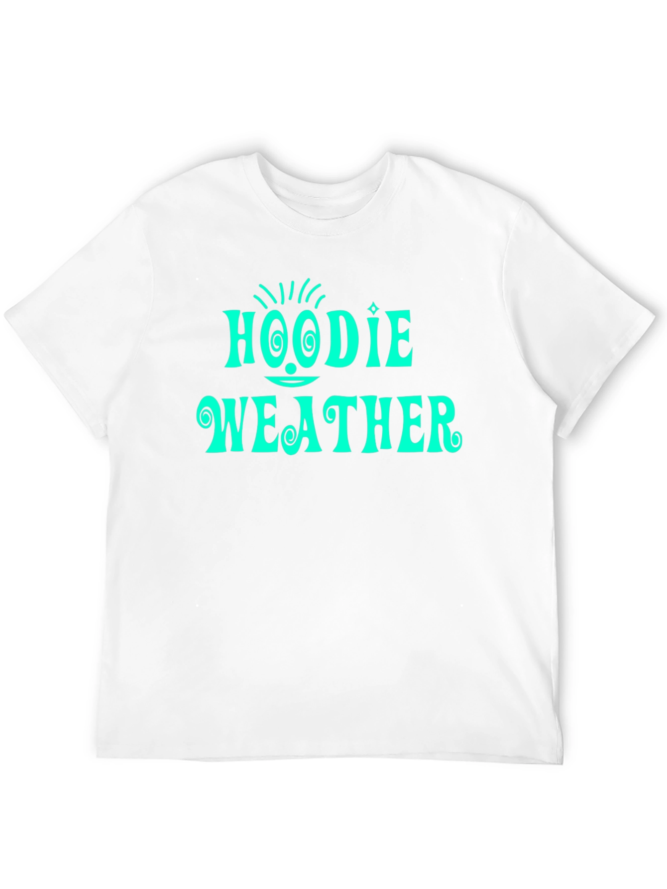 Hoodie Weather T-Shirt - Stylish & Comfy!