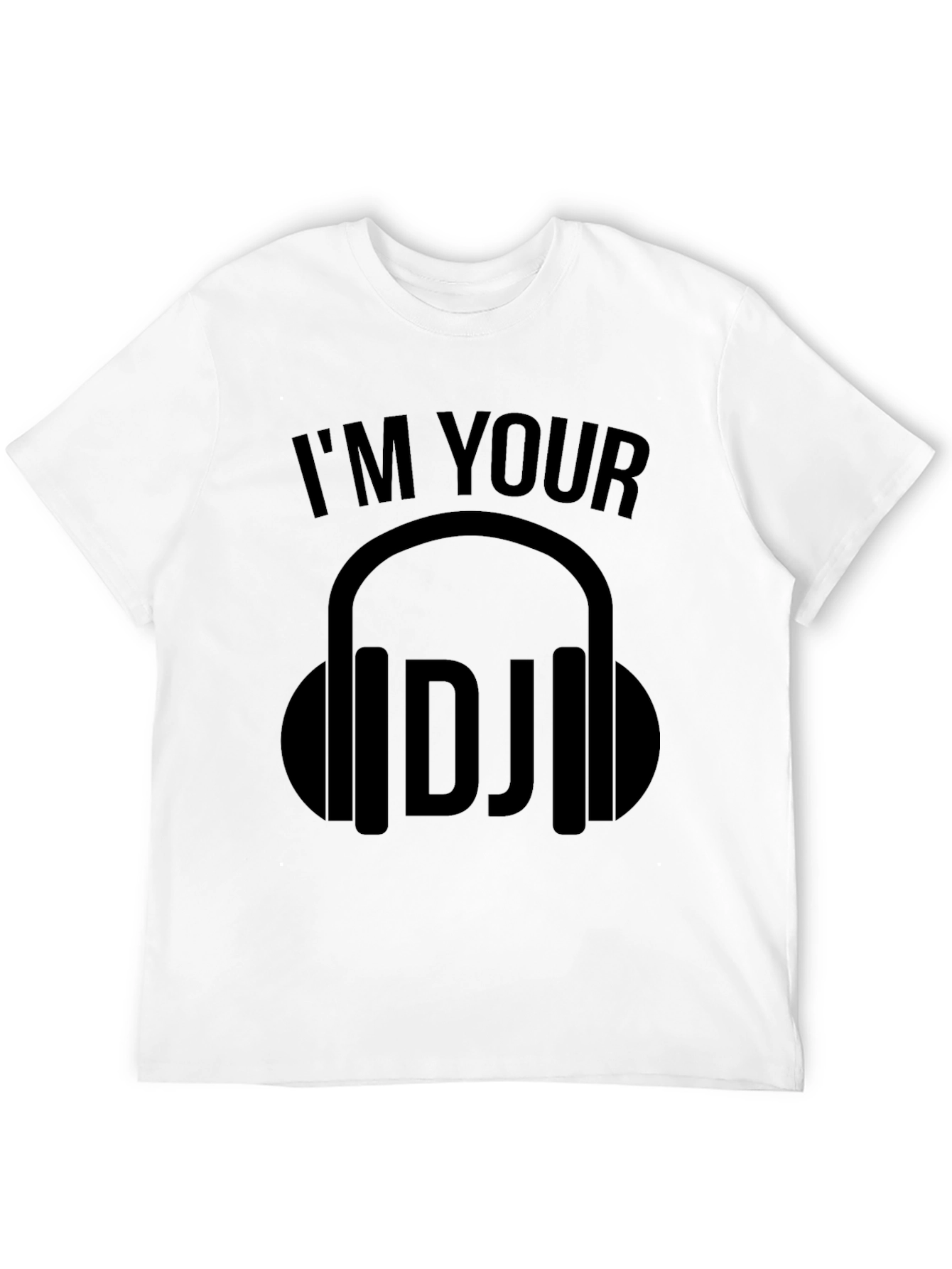 Im Your DJ Graphic T-Shirt