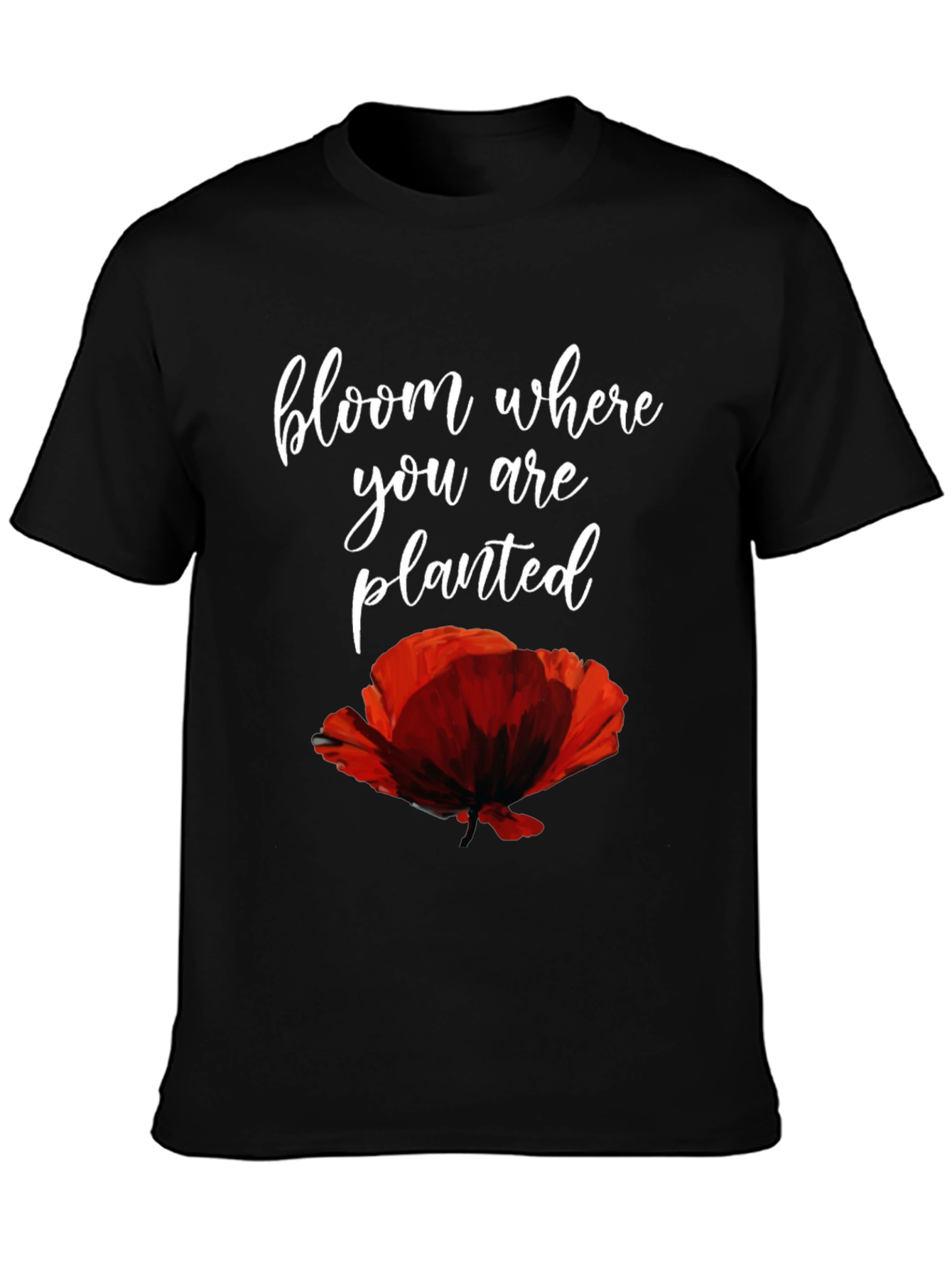 Bloom Where You Are Planted Poppy Graphic Tee