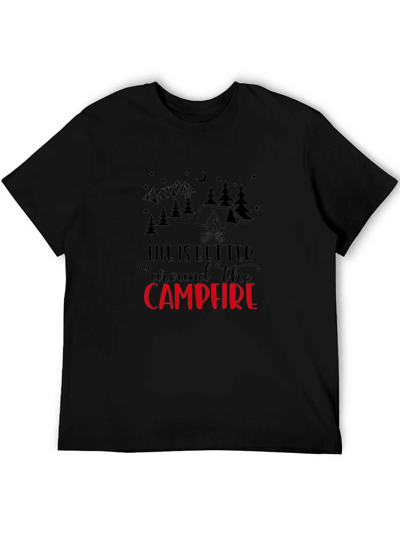 Life Is Better Around the Campfire T-Shirt