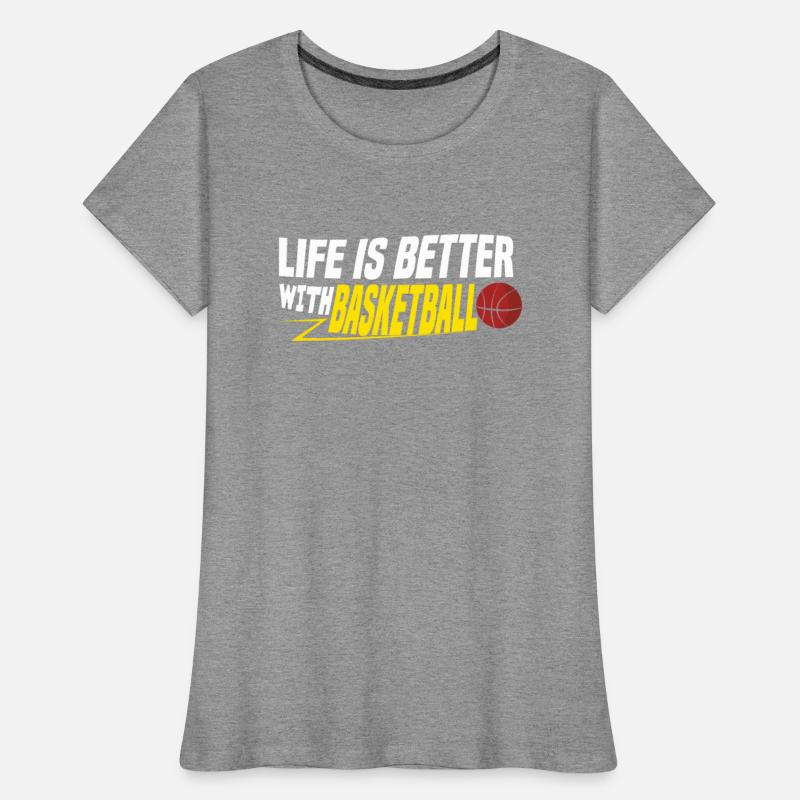 Game Sport Basket Ball Life Is Better Basketball
