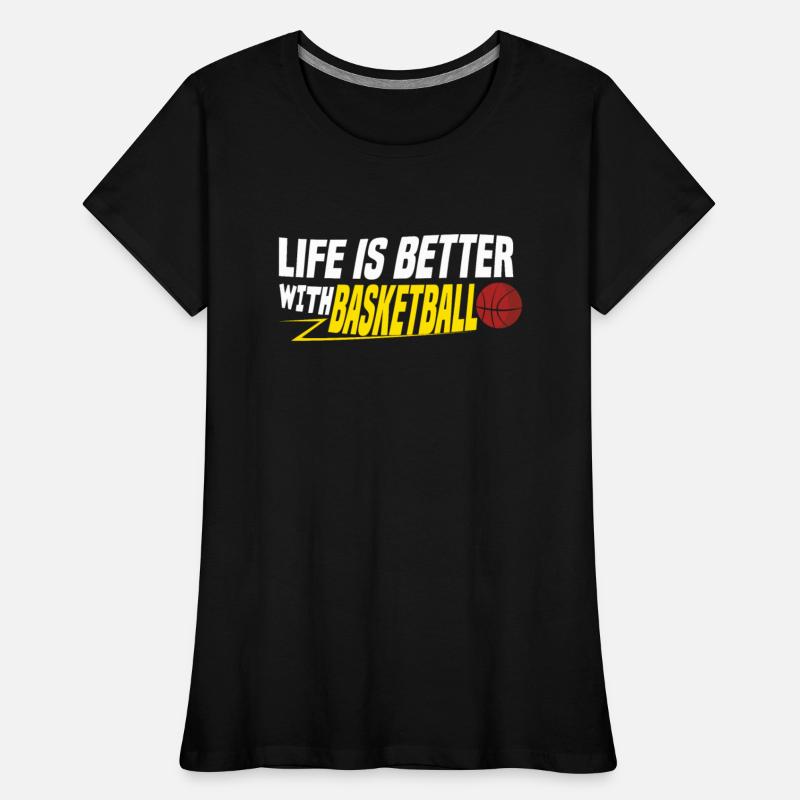 Game Sport Basket Ball Life Is Better Basketball