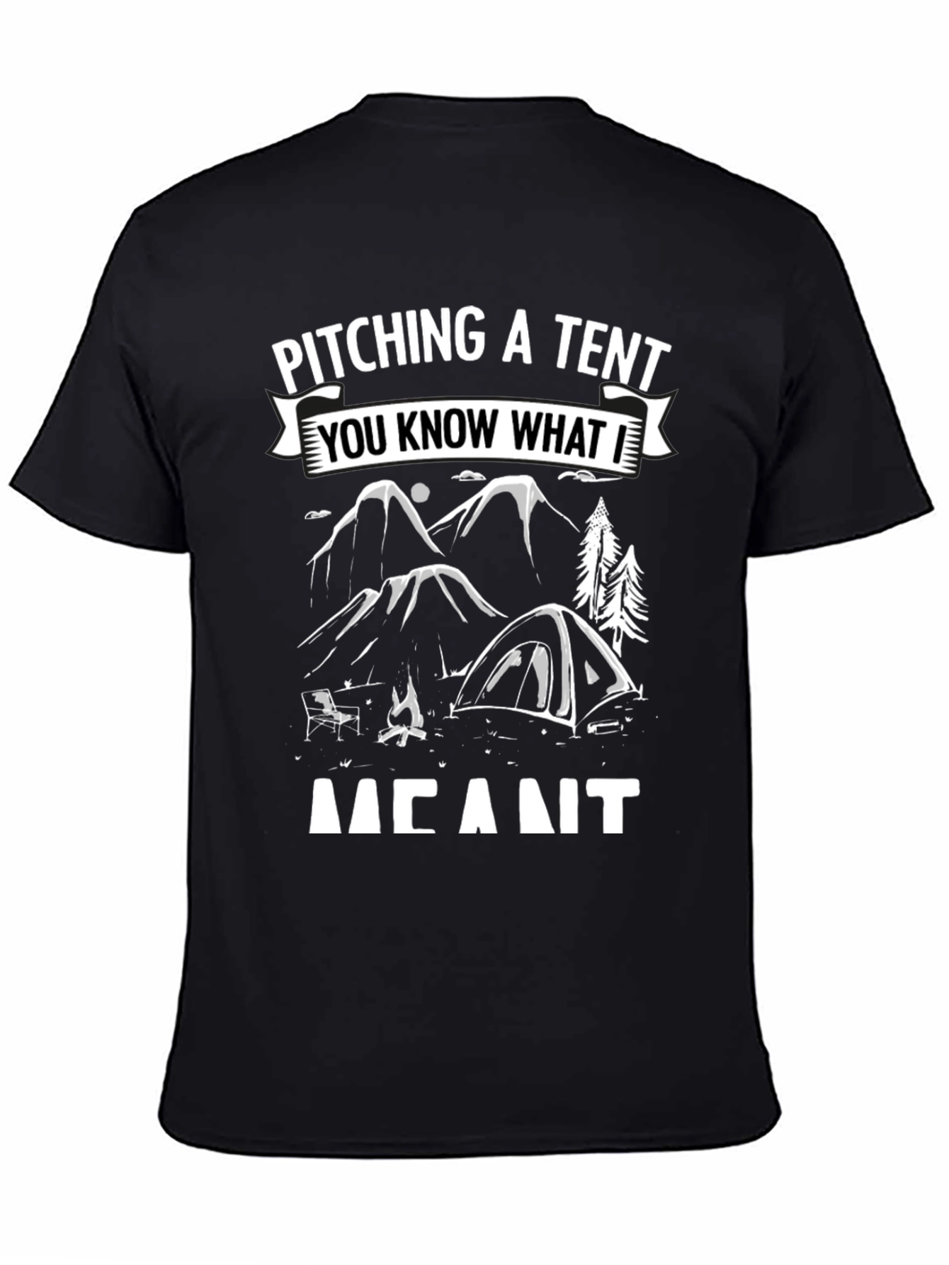 Pitching A Tent Funny Camping T-Shirt