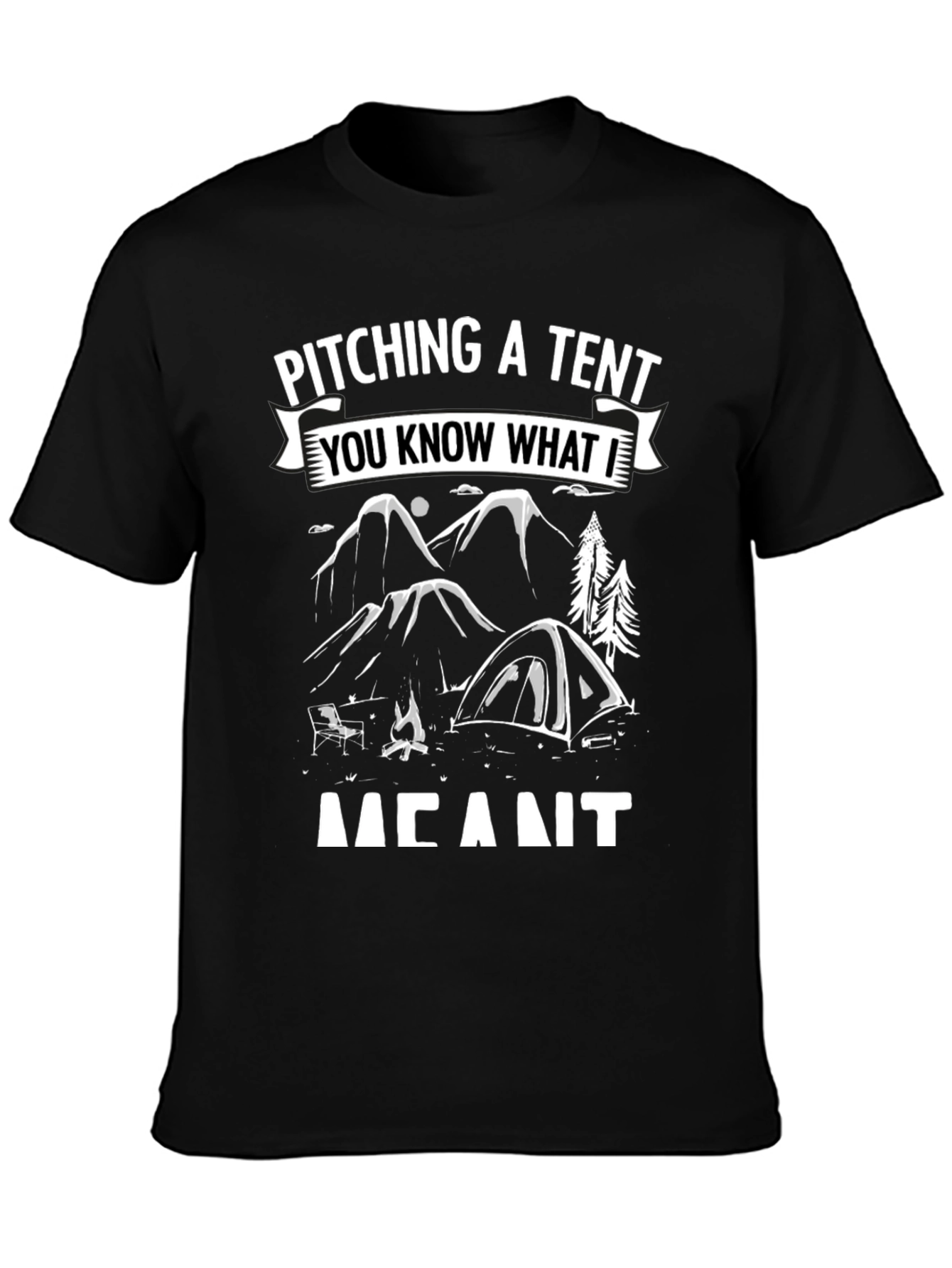 Pitching A Tent Funny Camping T-Shirt