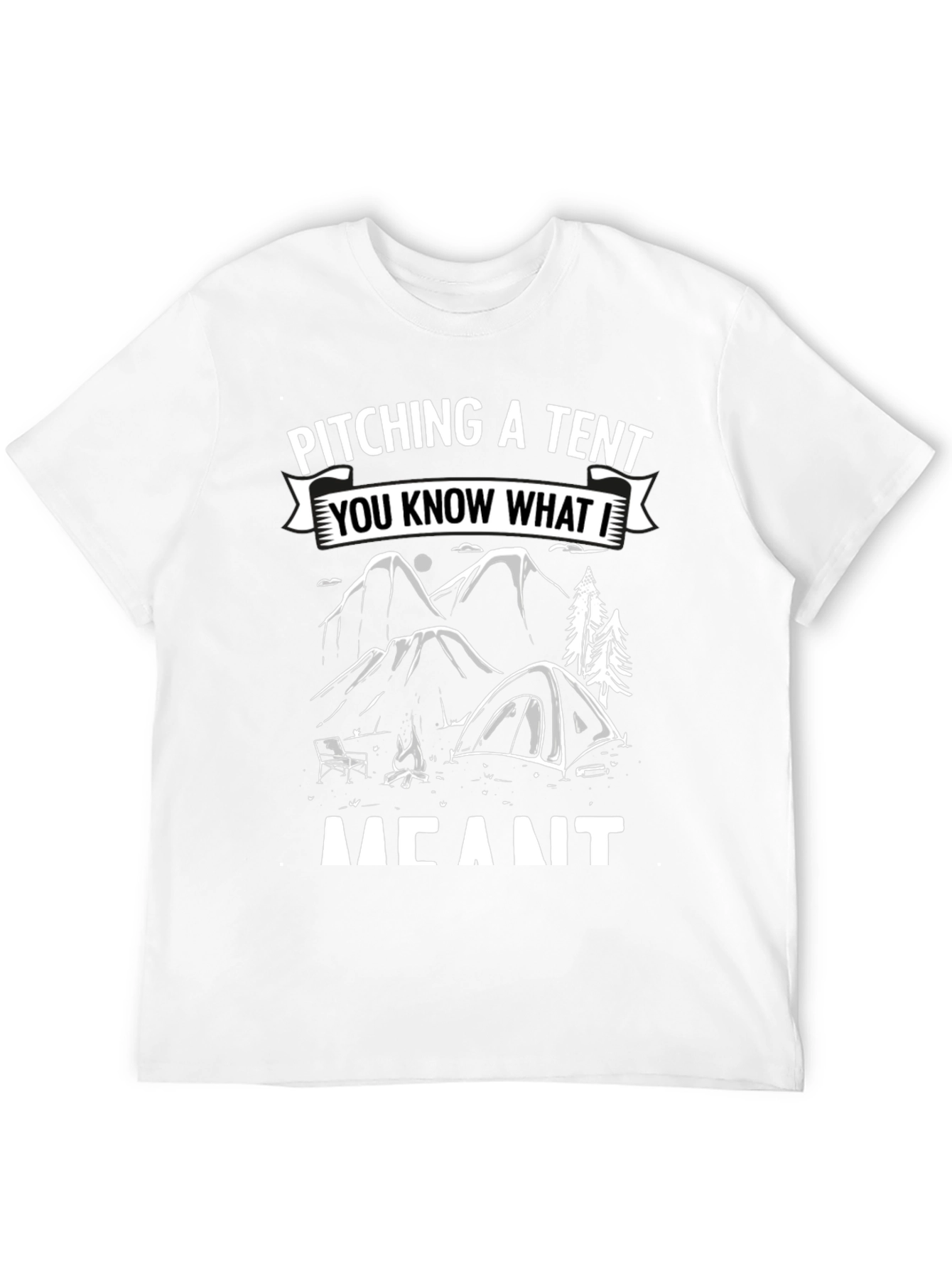 Pitching A Tent Funny Camping T-Shirt
