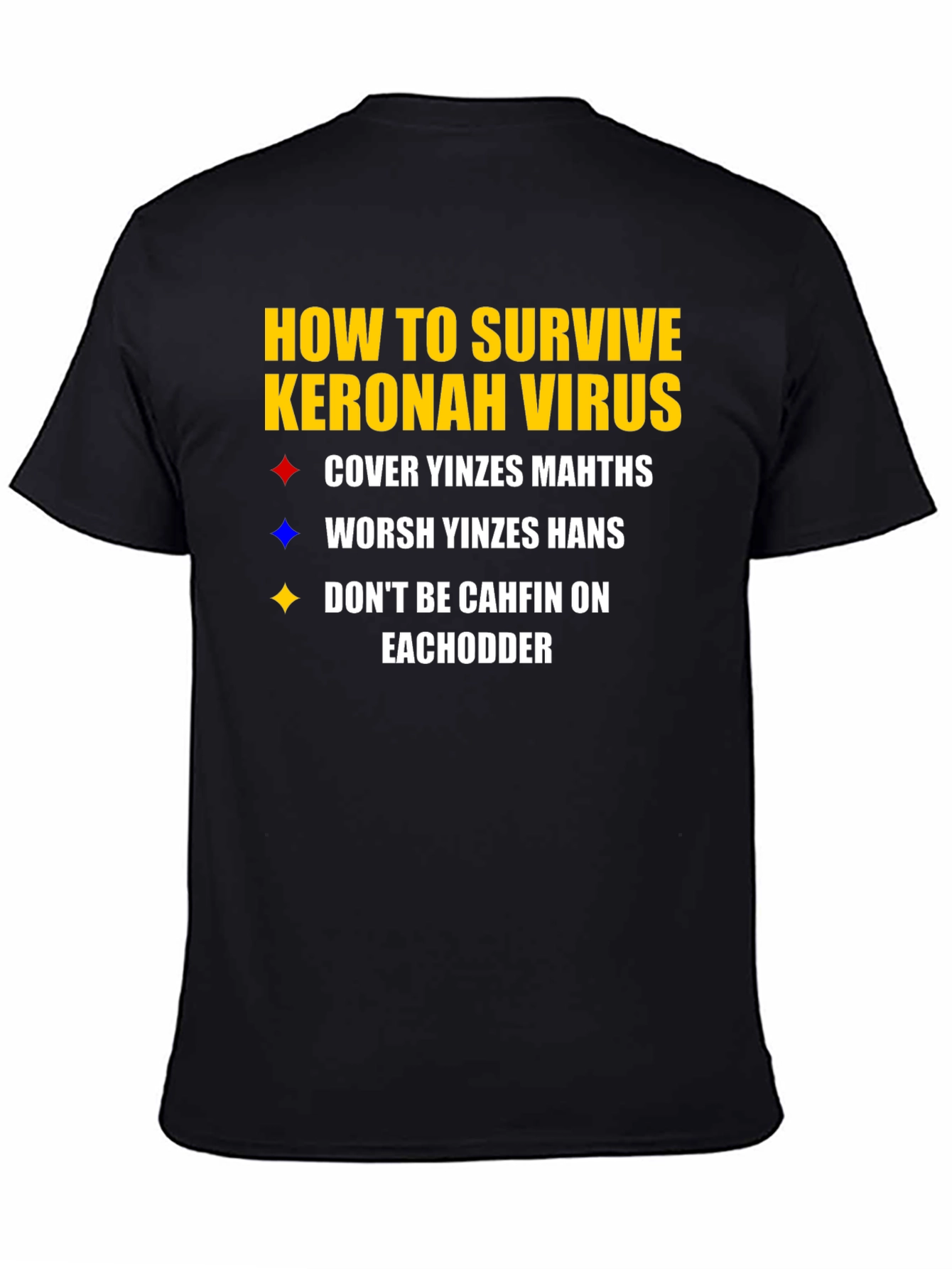 Humorous Keronah Virus Survival T-Shirt