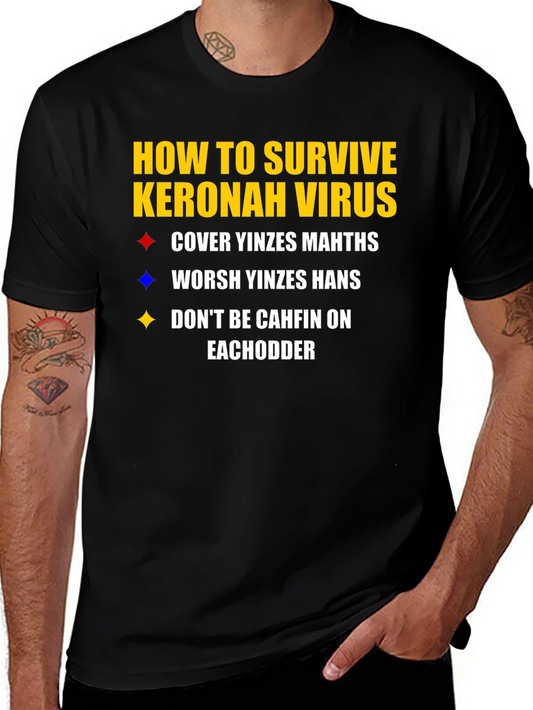 Humorous Keronah Virus Survival T-Shirt