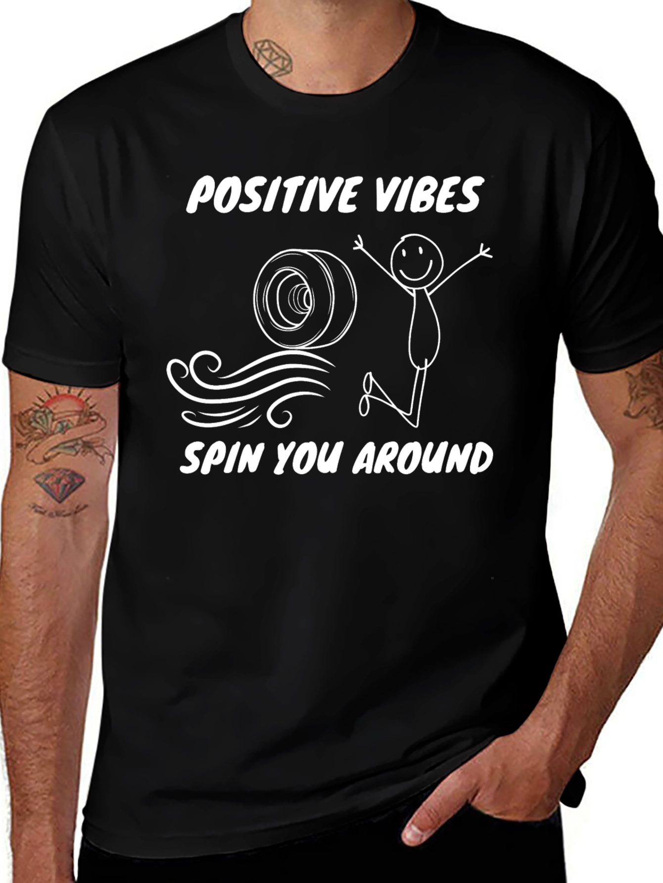 Positive Vibes T-Shirt - Spin You Around