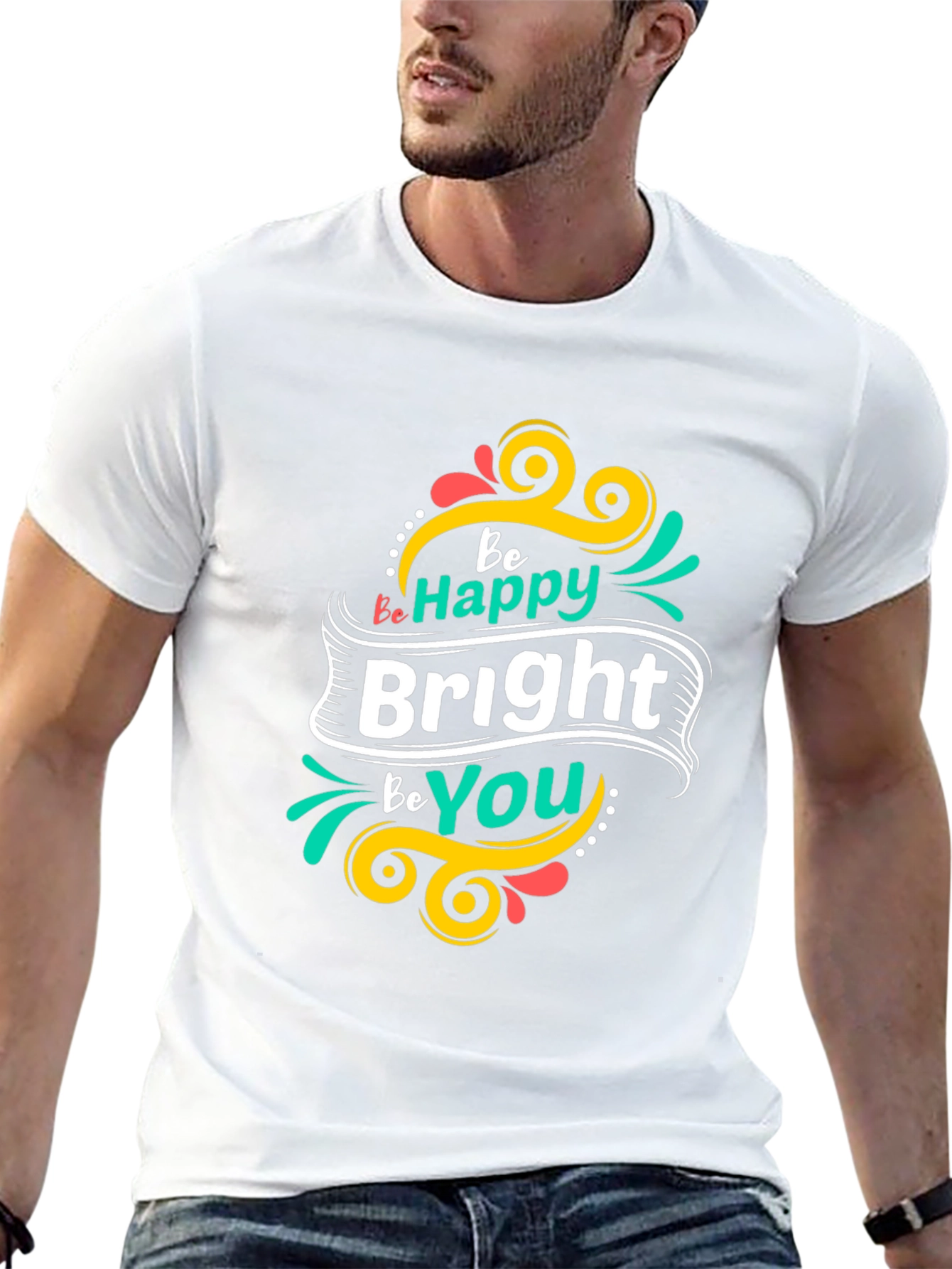 Be Happy Bright Be You Black T-Shirt