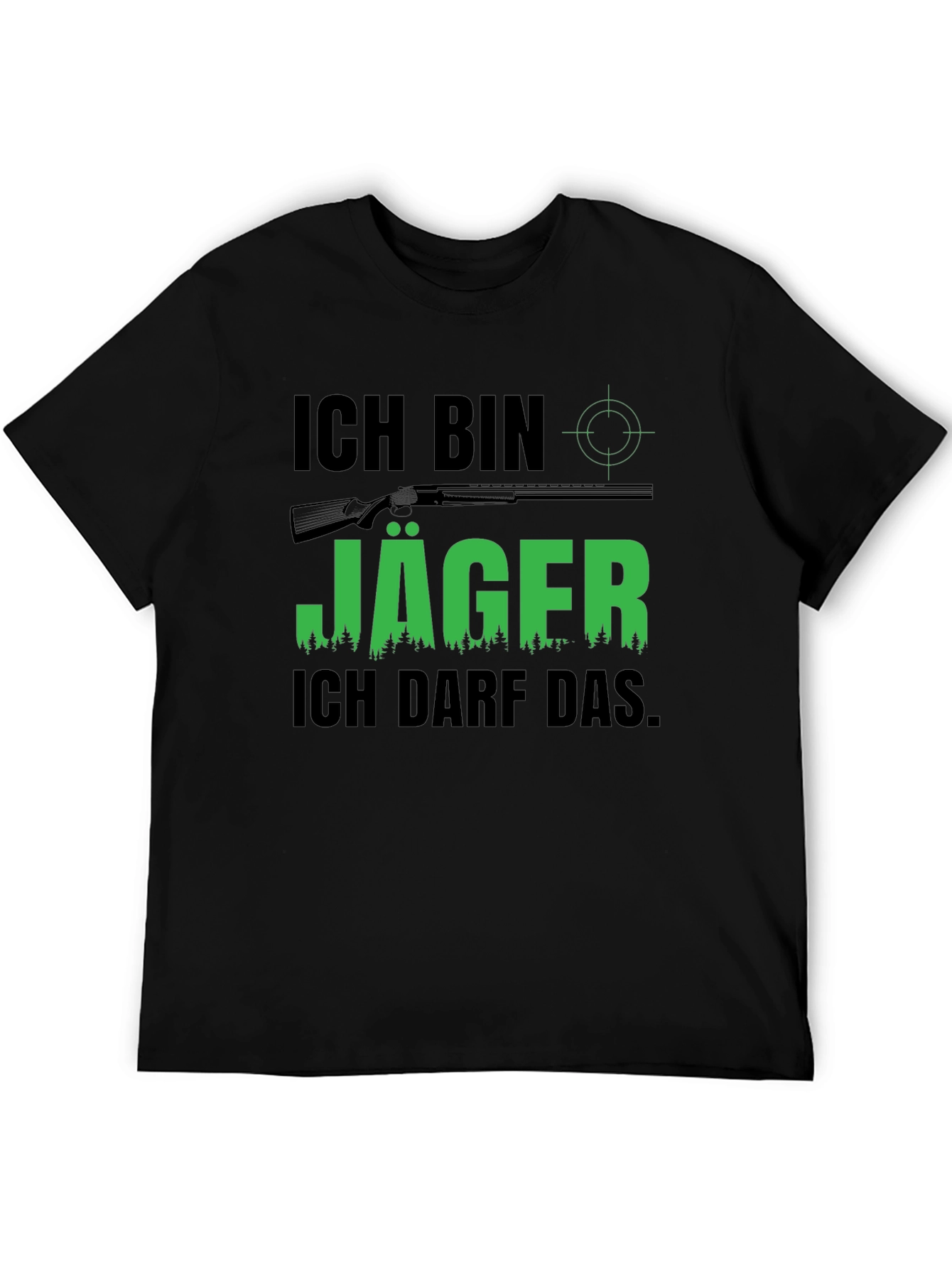 Ich Bin Jäger T-Shirt - Hunter Design